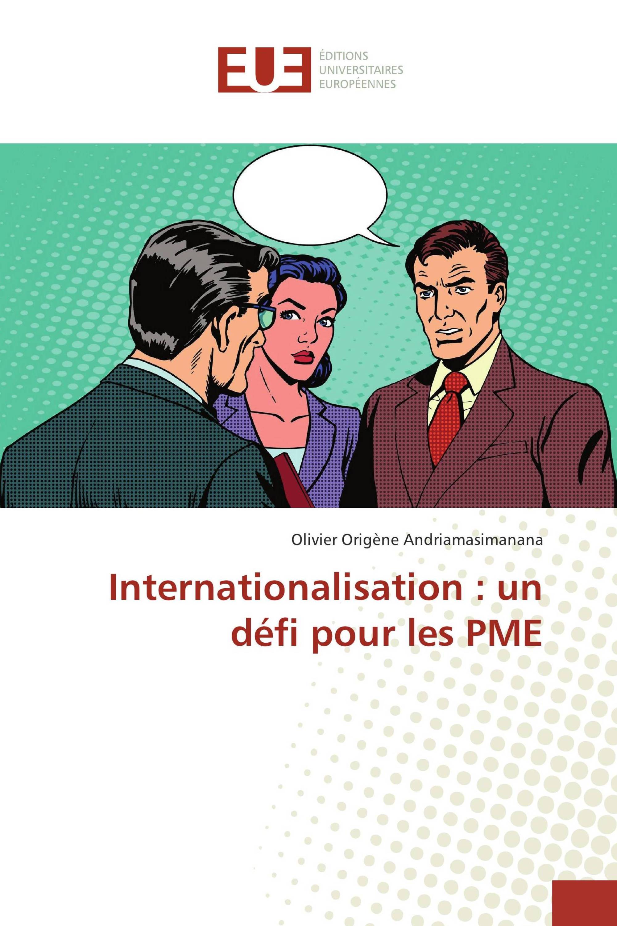 Internationalisation : un défi pour les PME