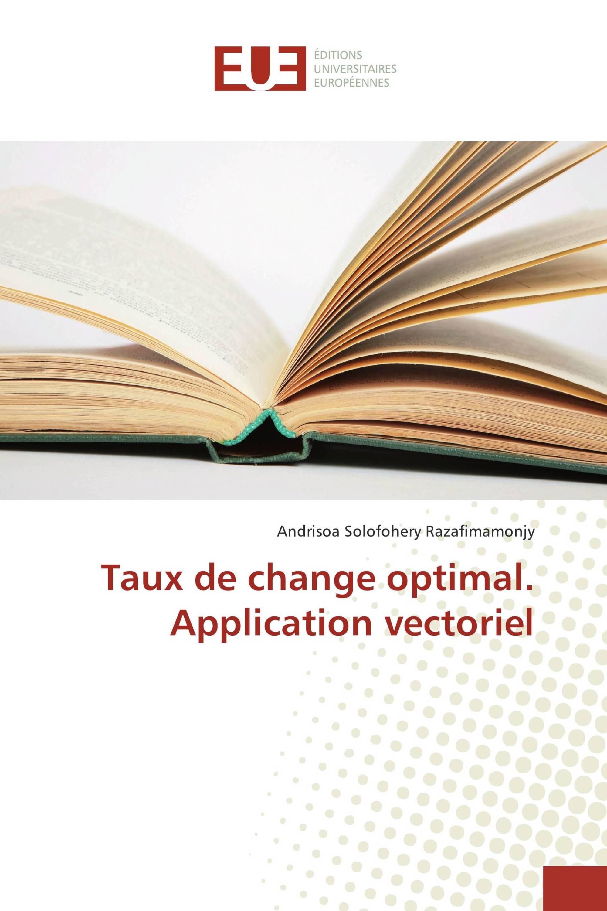 Taux de change optimal. Application vectoriel