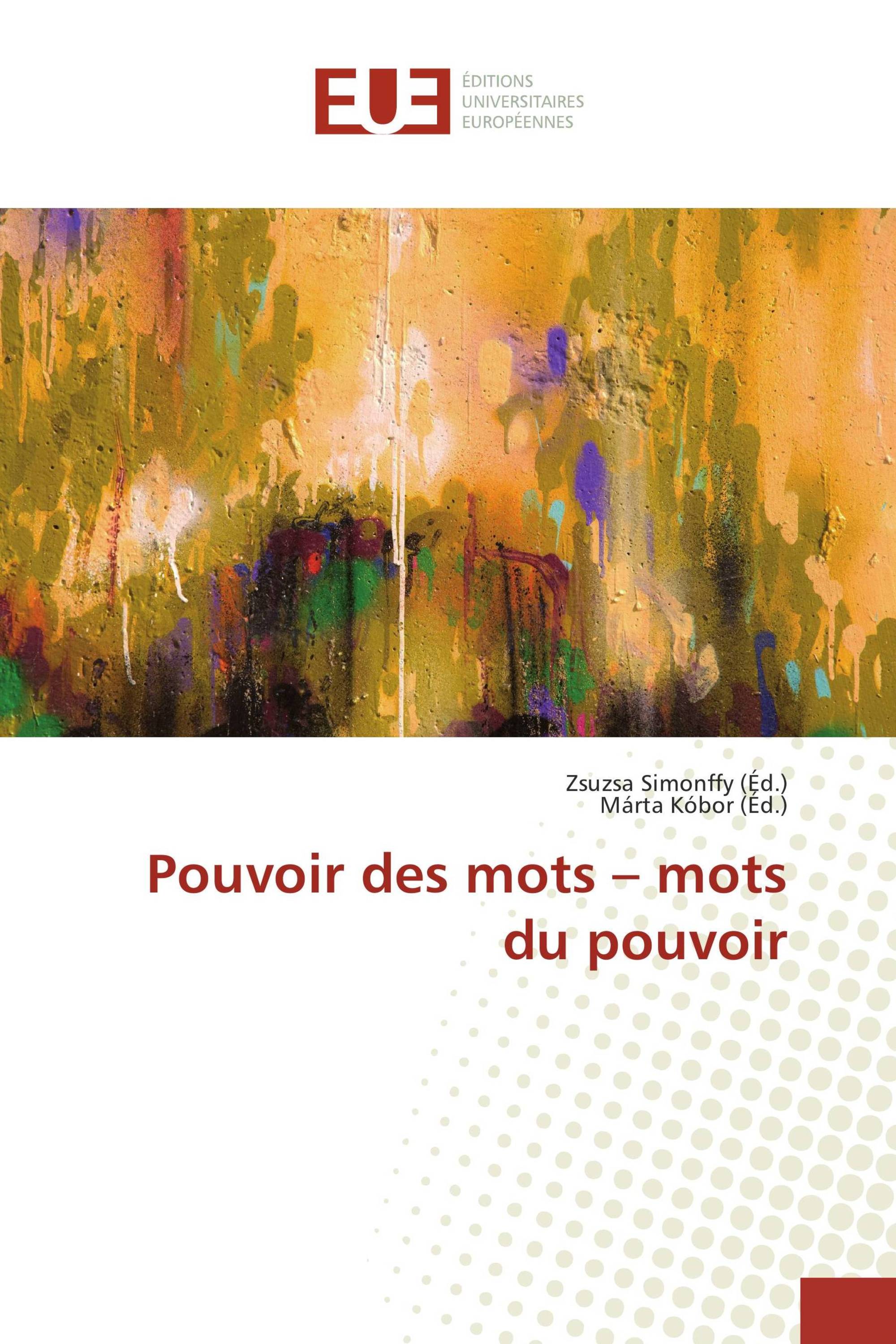 Pouvoir des mots – mots du pouvoir