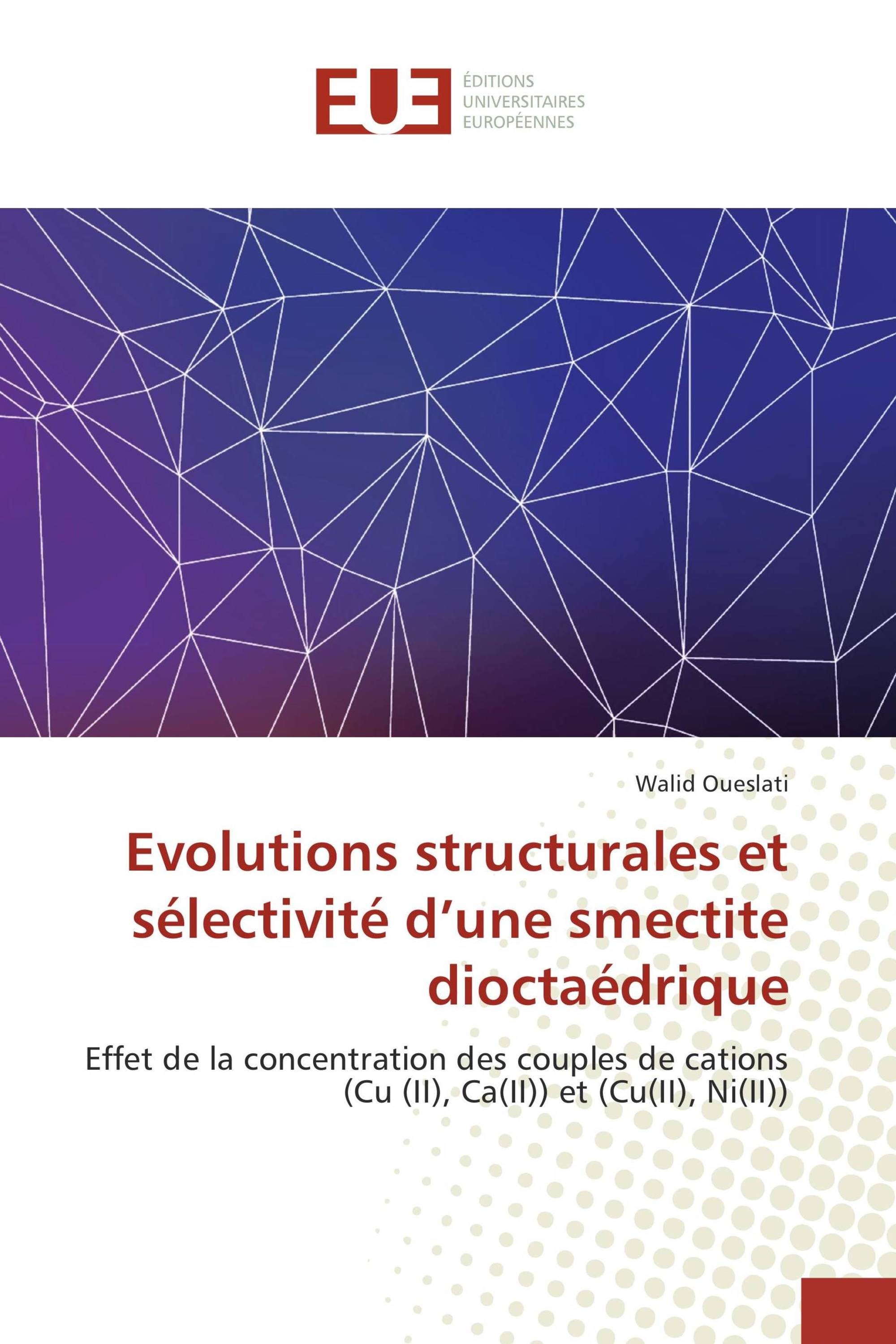 Evolutions structurales et sélectivité d’une smectite dioctaédrique