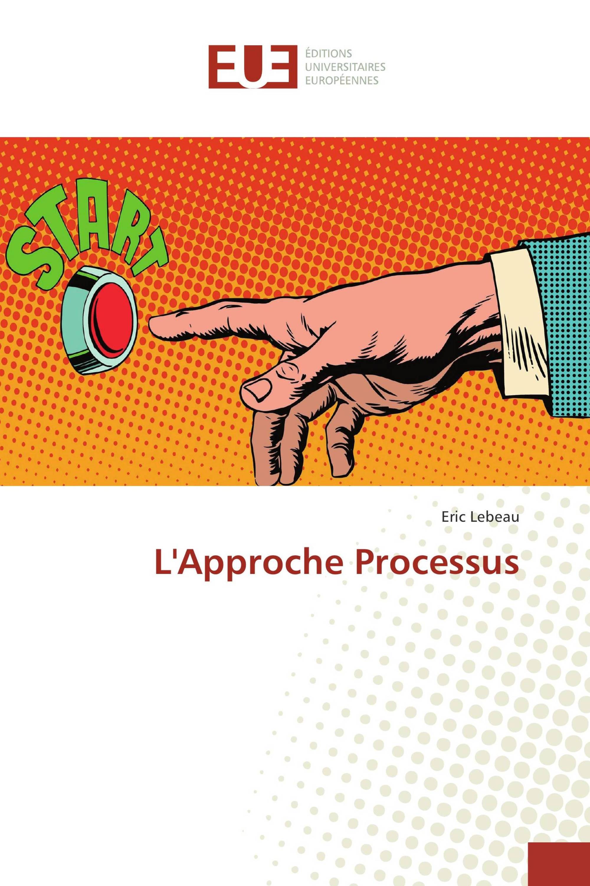 L'Approche Processus