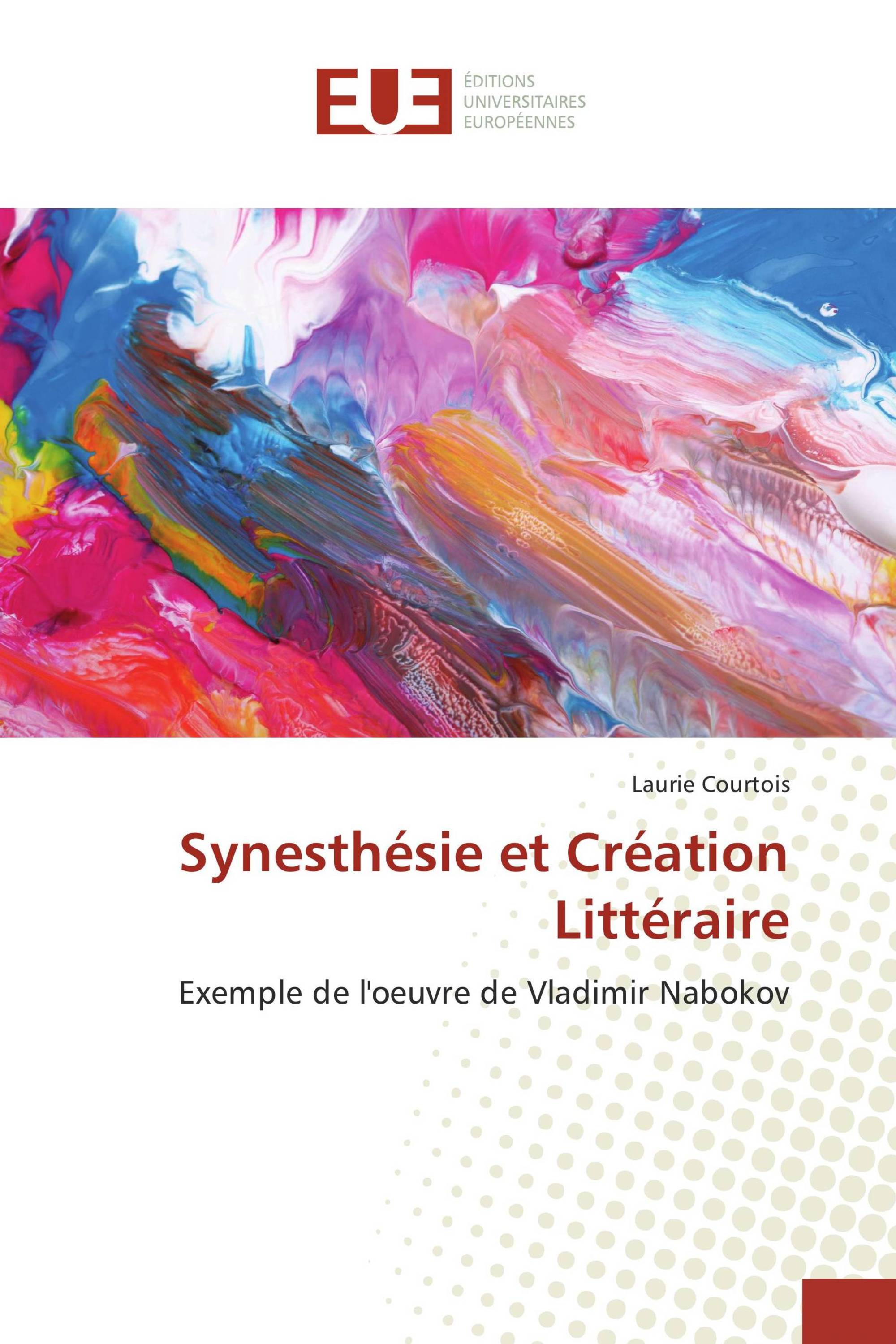 Synesthésie et Création Littéraire