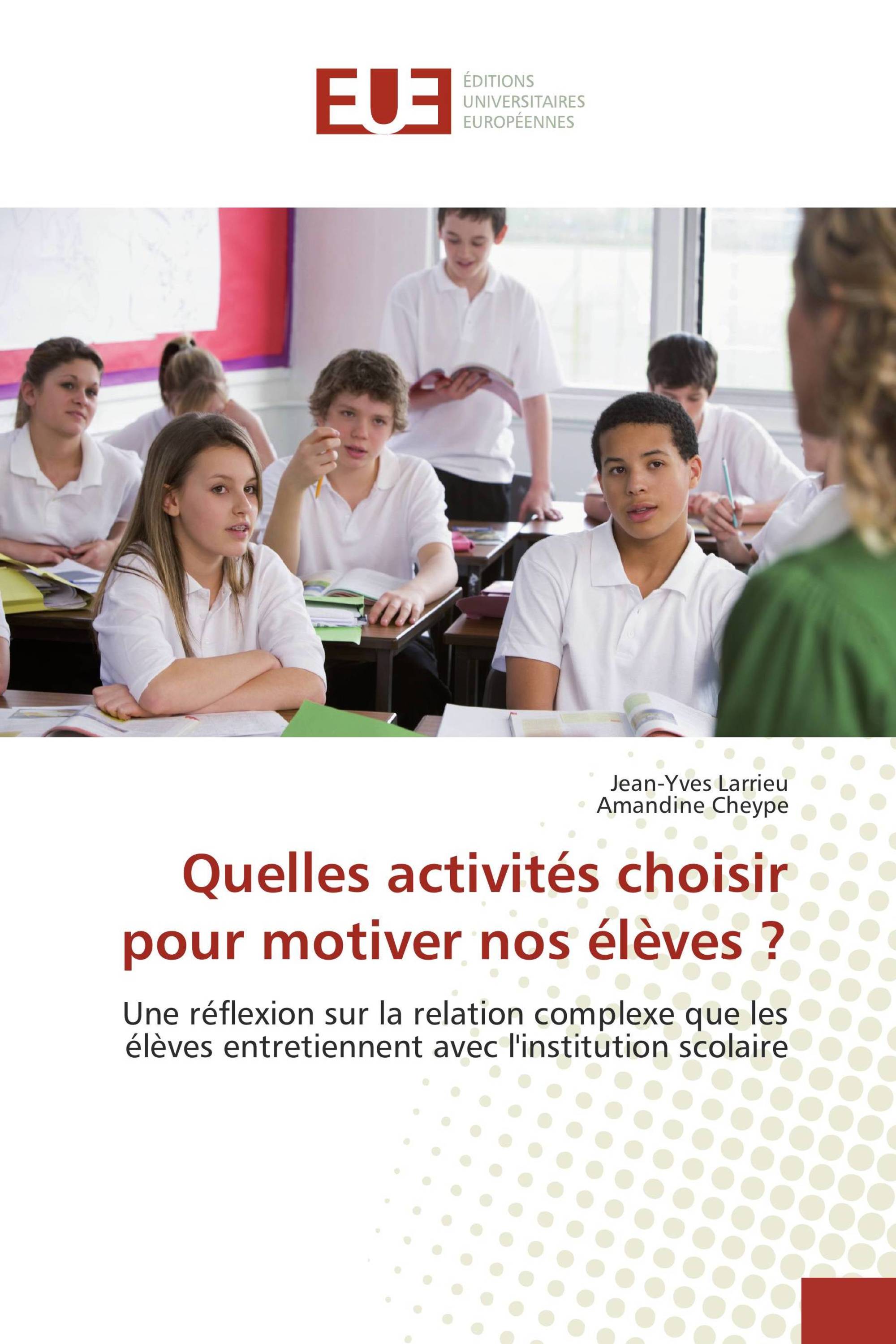 Quelles activités choisir pour motiver nos élèves ?