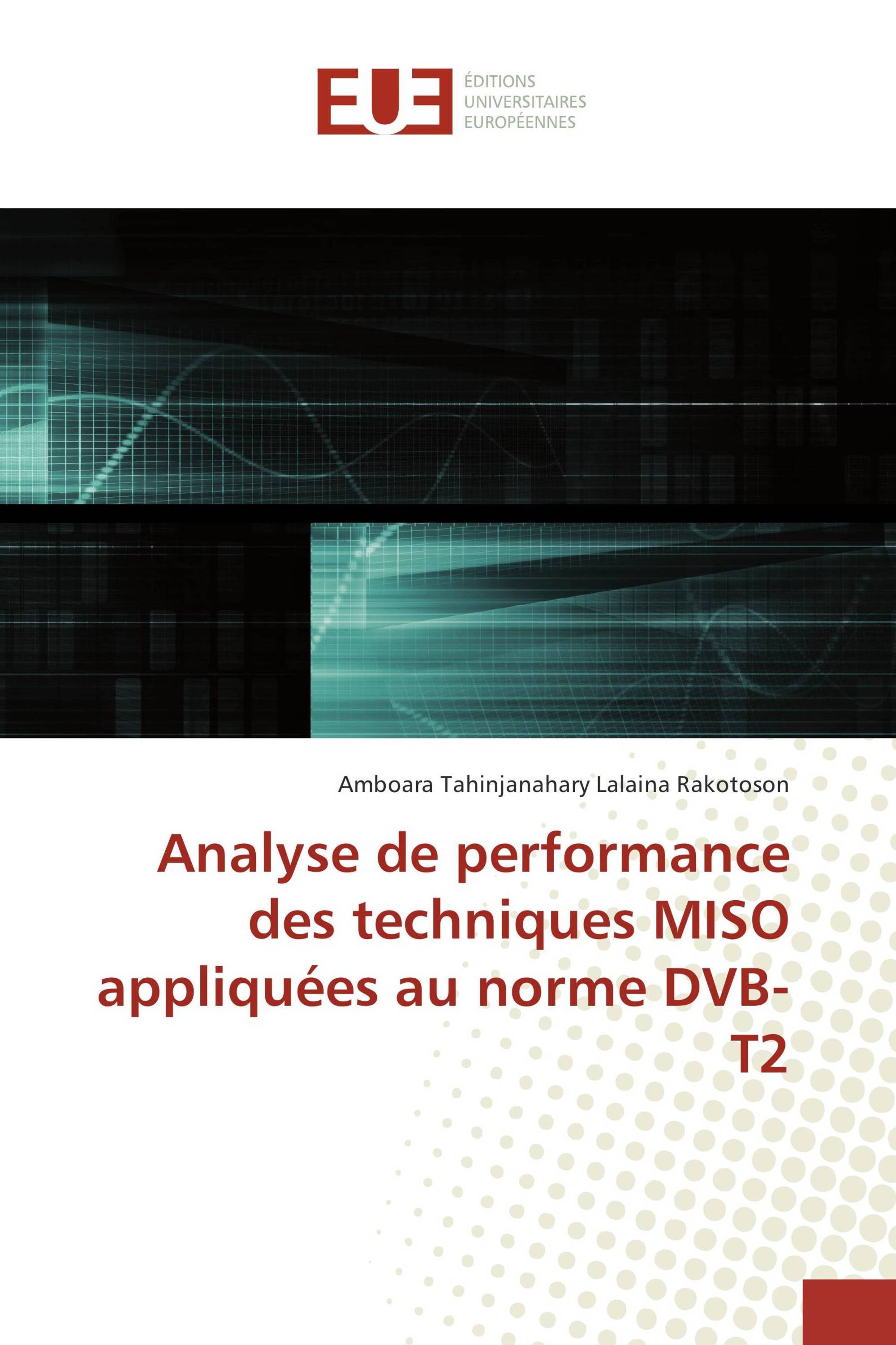 Analyse de performance des techniques MISO appliquées au norme DVB-T2