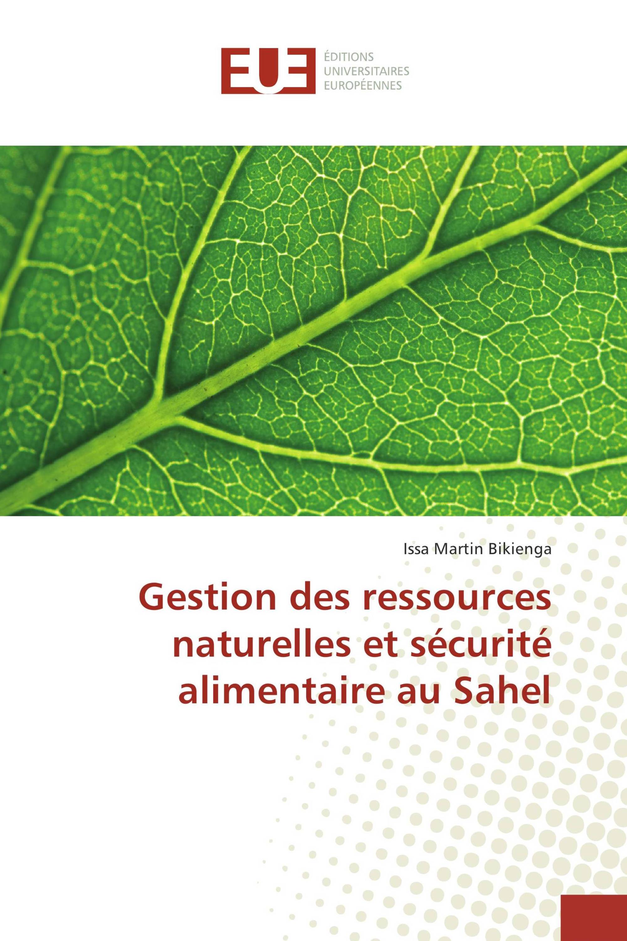 Gestion des ressources naturelles et sécurité alimentaire au Sahel