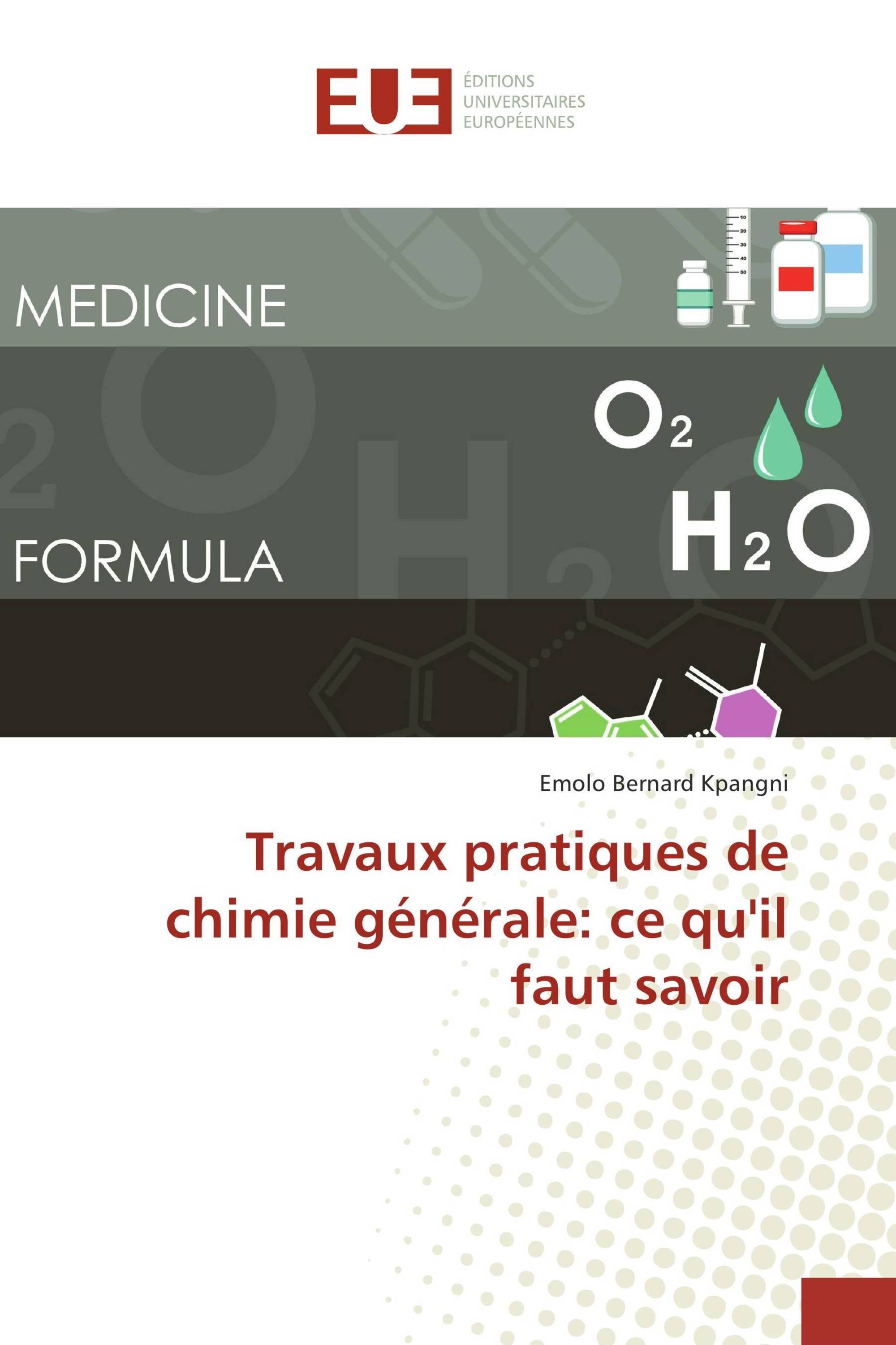 Travaux pratiques de chimie générale: ce qu'il faut savoir