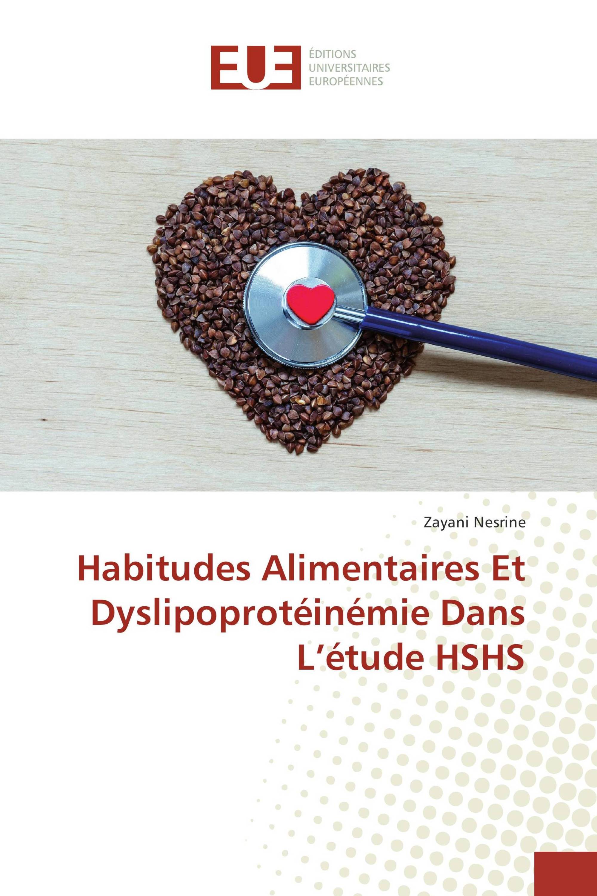 Habitudes Alimentaires Et Dyslipoprotéinémie Dans L’étude HSHS