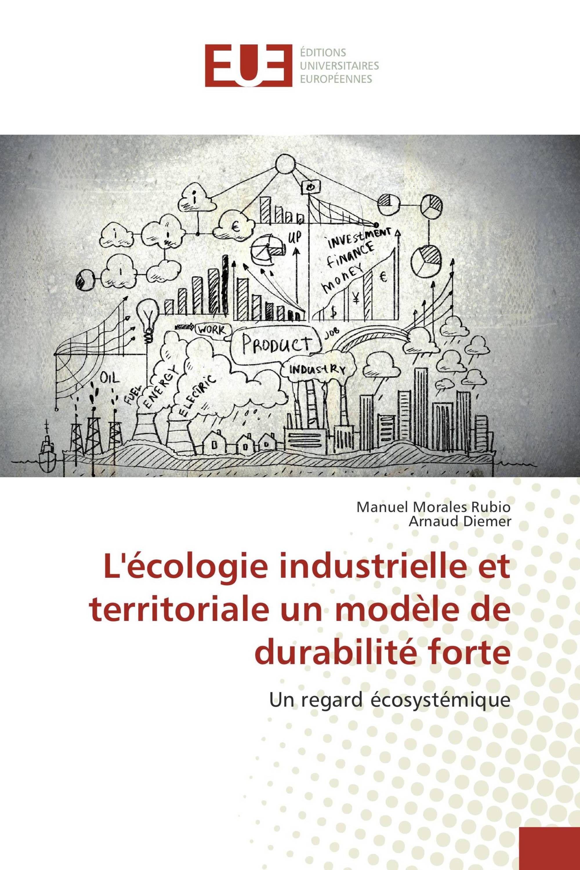 L'écologie industrielle et territoriale un modèle de durabilité forte