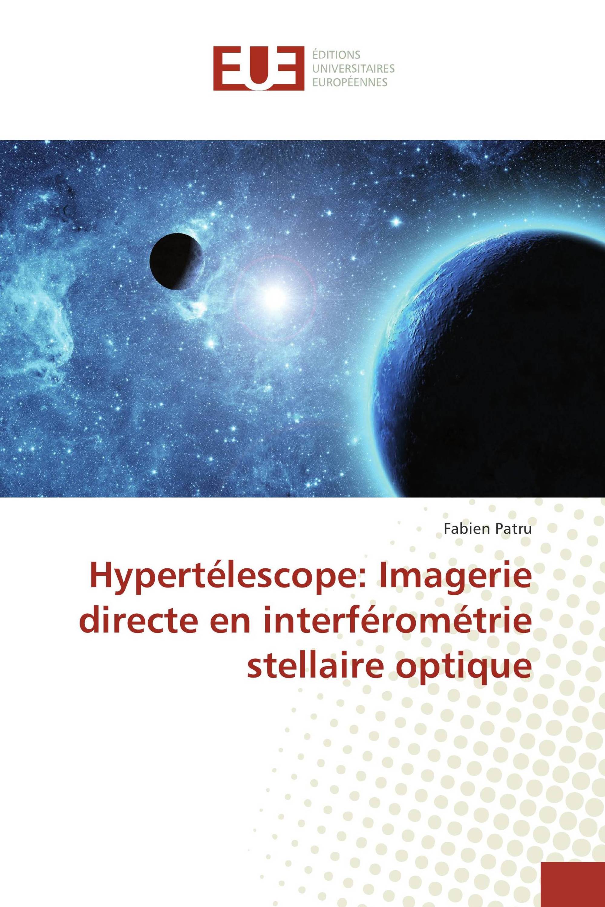 Hypertélescope: Imagerie directe en interférométrie stellaire optique