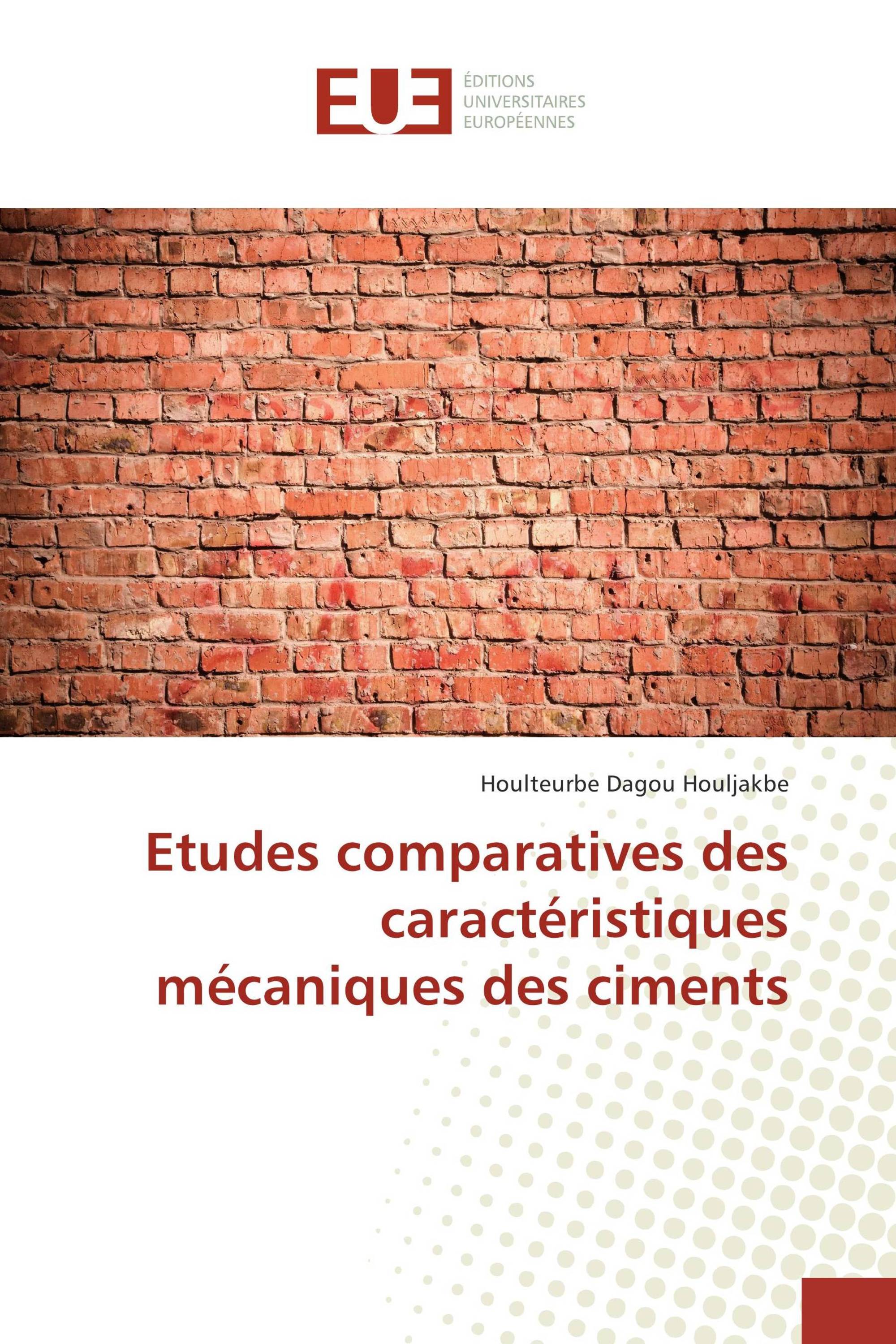 Etudes comparatives des caractéristiques mécaniques des ciments