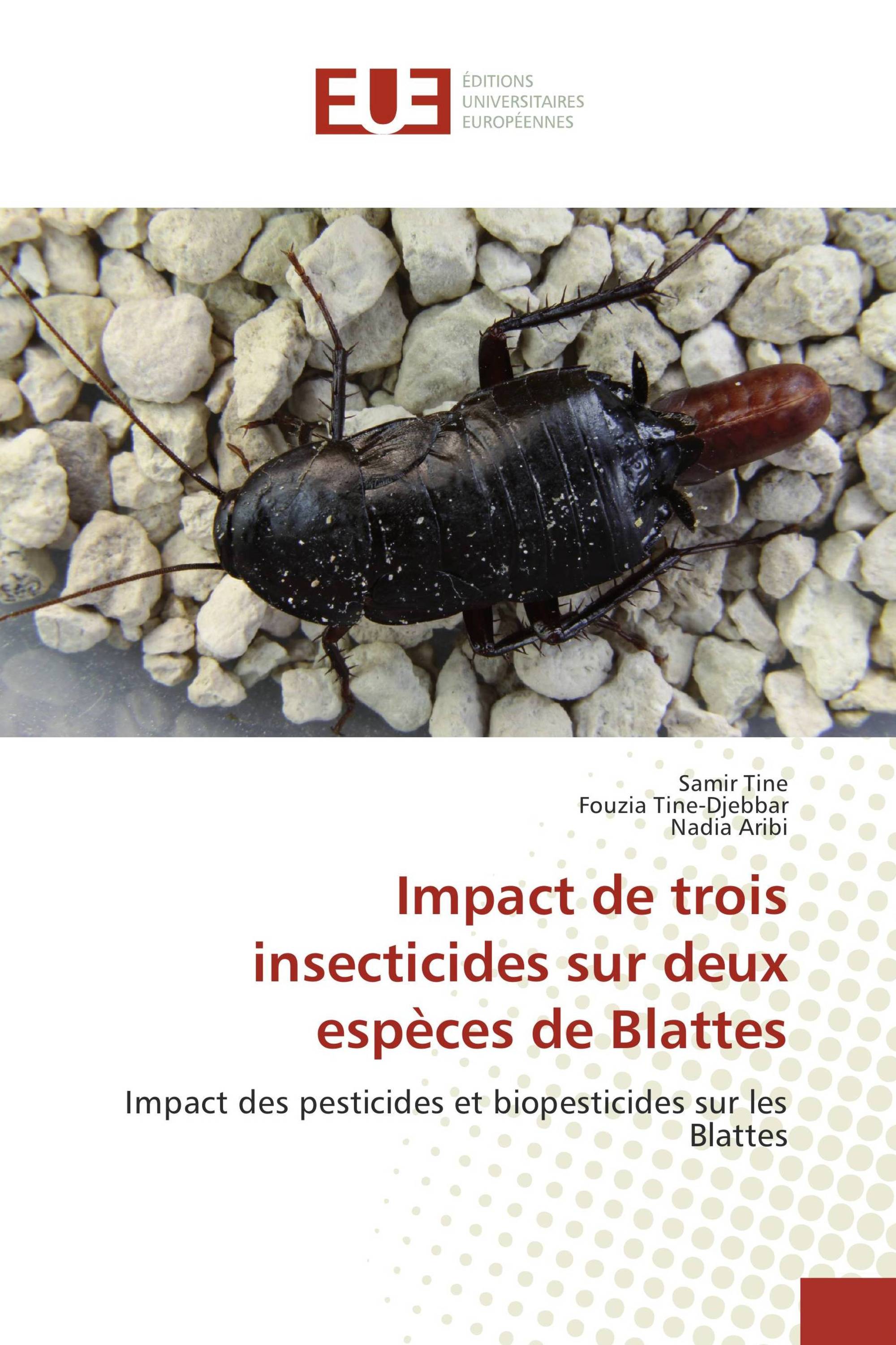 Impact de trois insecticides sur deux espèces de Blattes