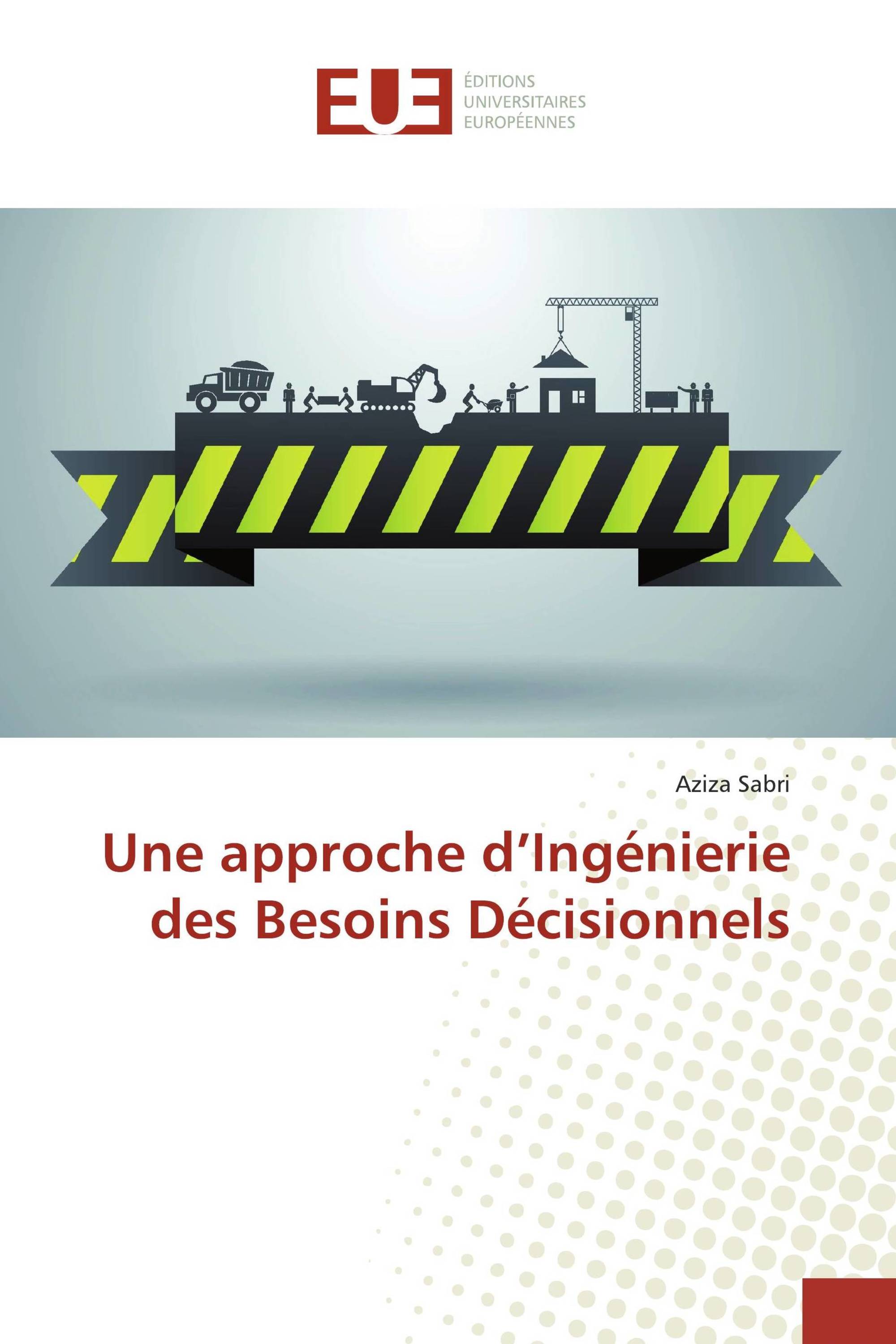 Une approche d’Ingénierie des Besoins Décisionnels