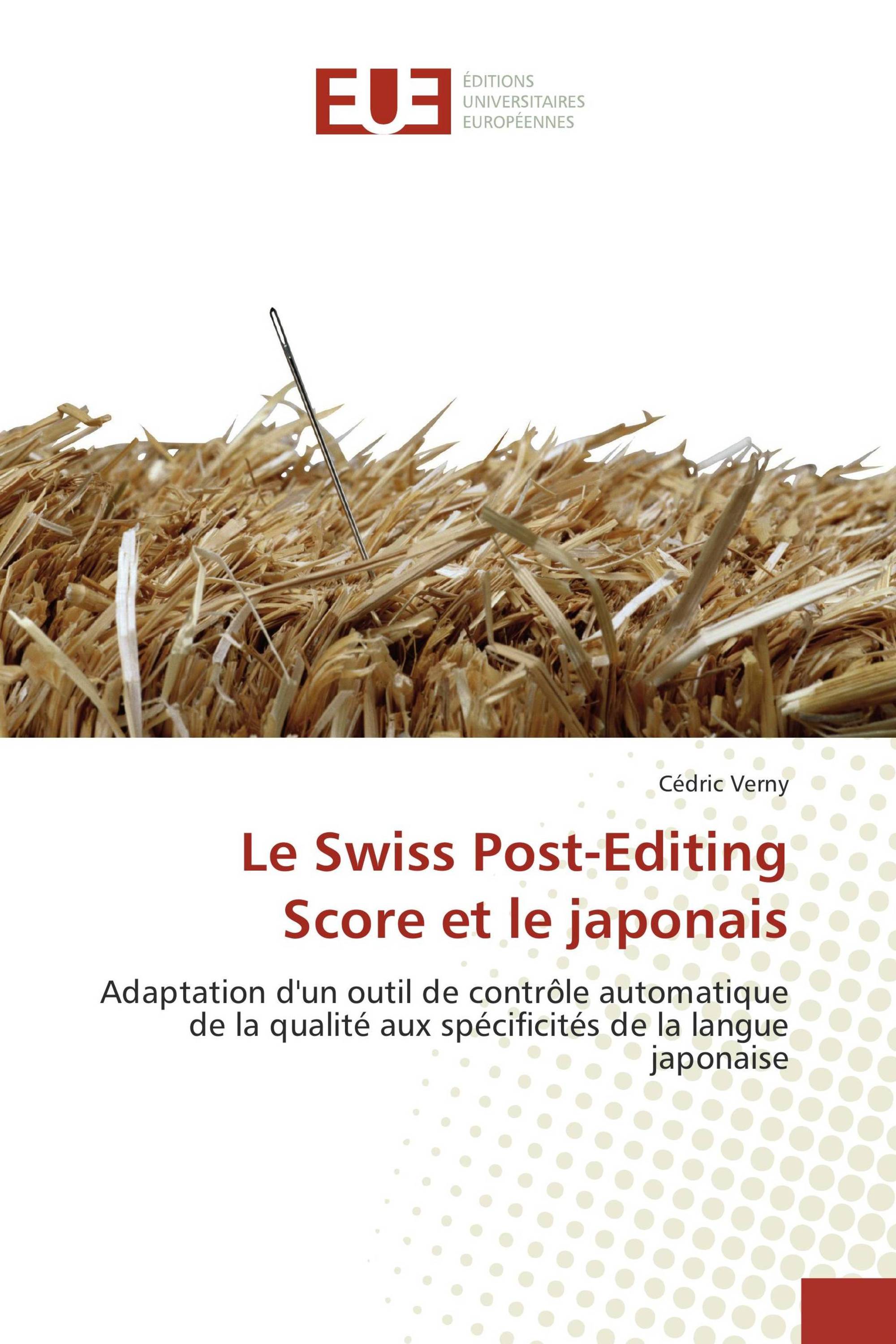 Le Swiss Post-Editing Score et le japonais