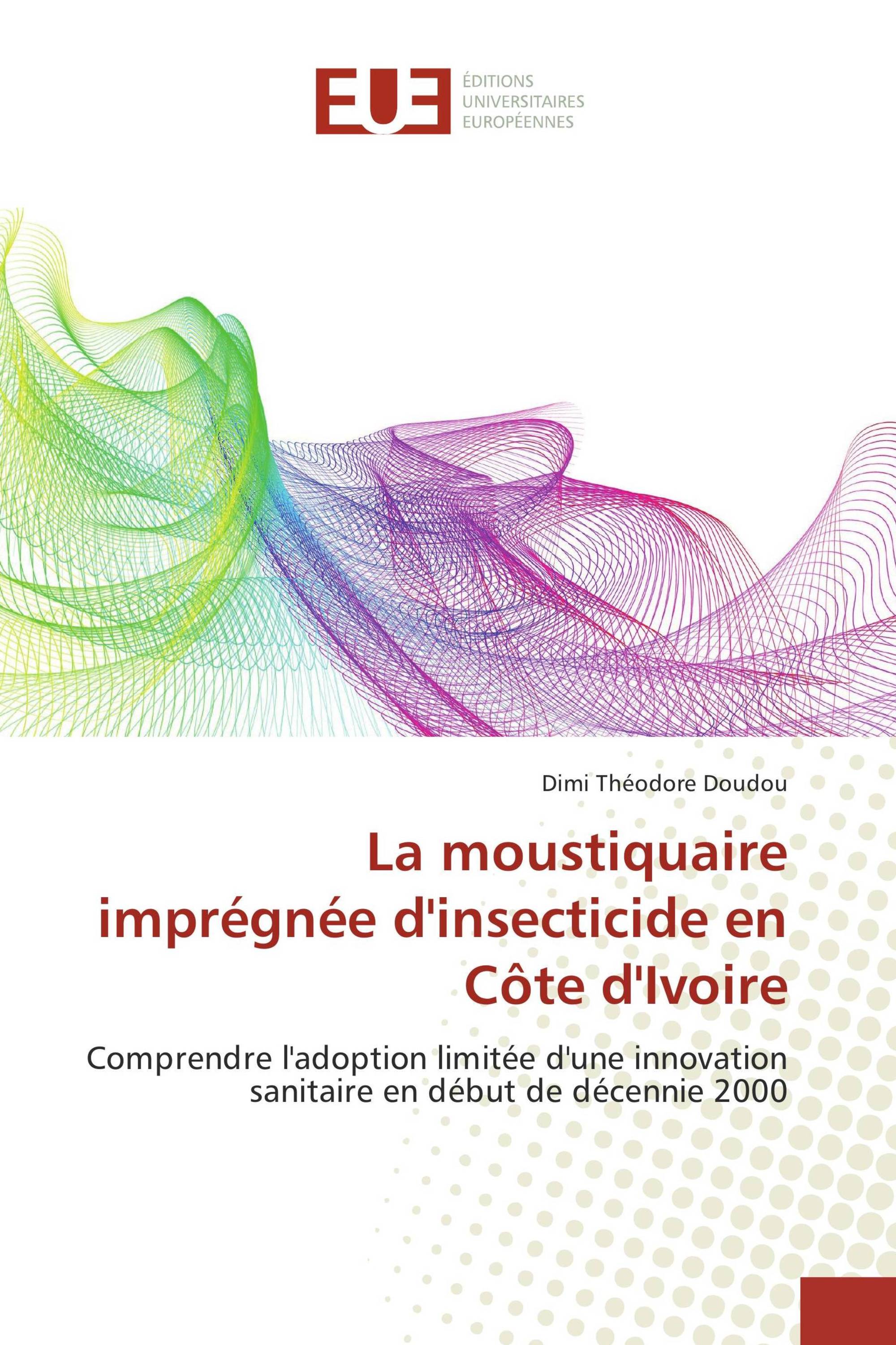 La moustiquaire imprégnée d'insecticide en Côte d'Ivoire