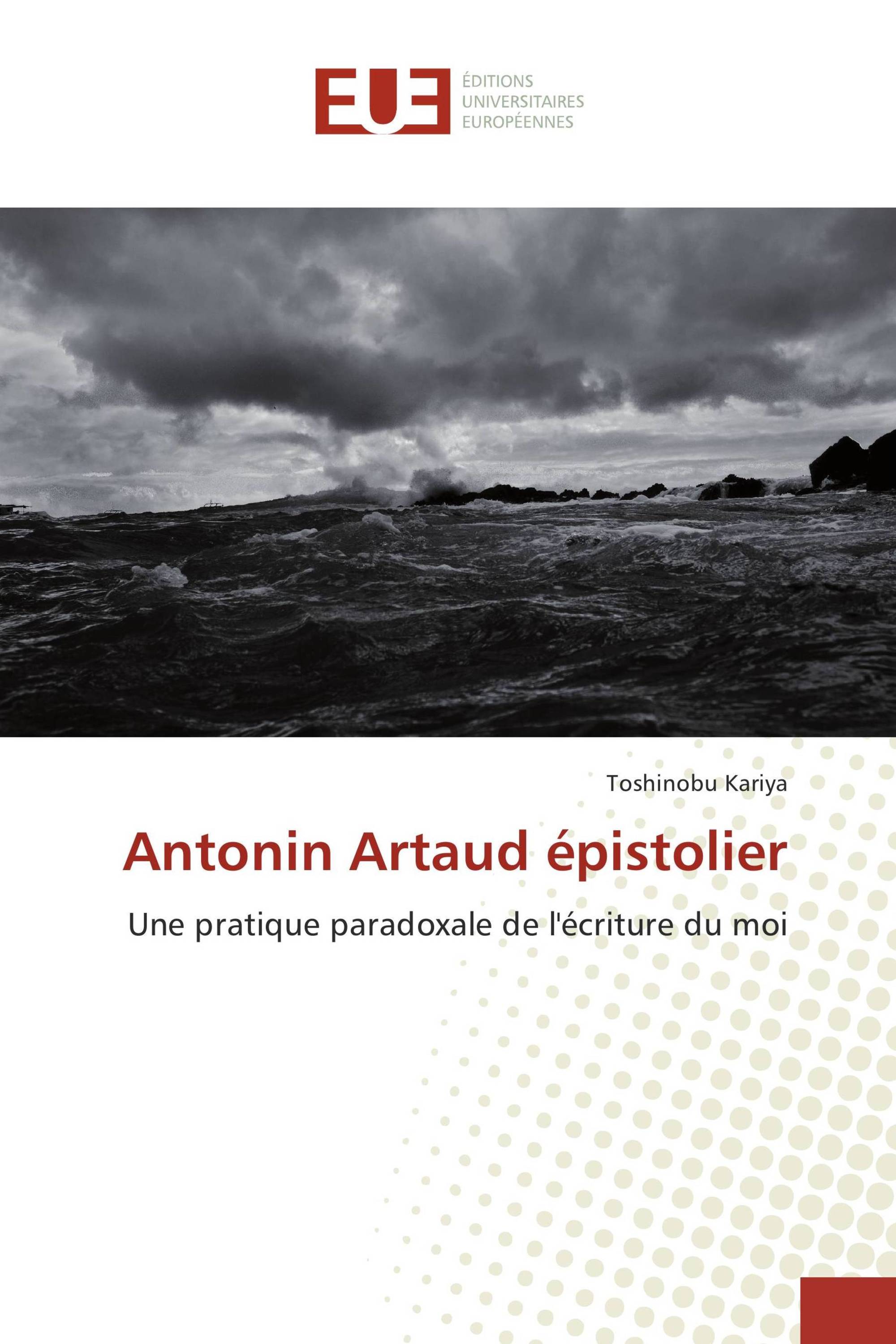 Antonin Artaud épistolier