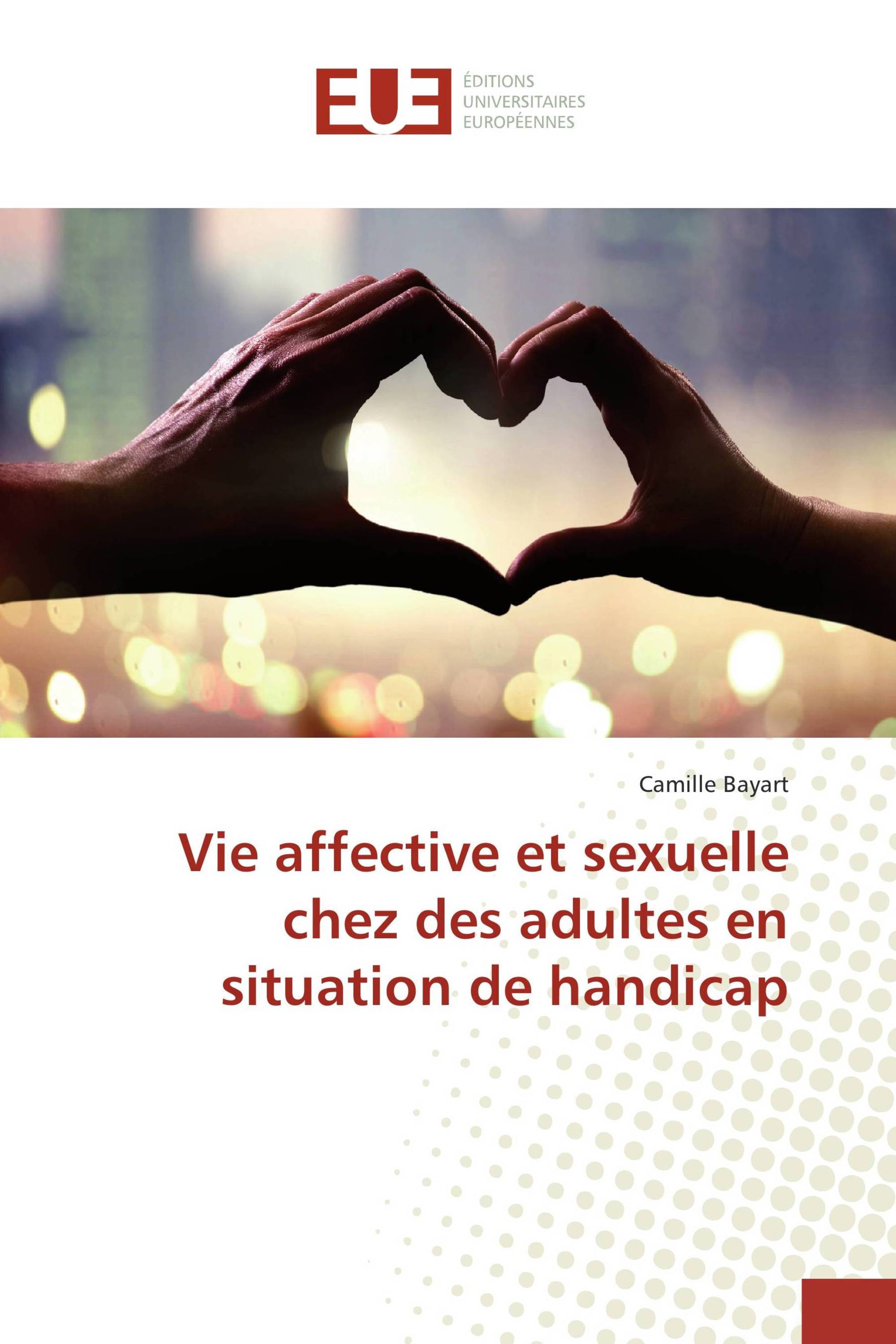 Vie affective et sexuelle chez des adultes en situation de handicap