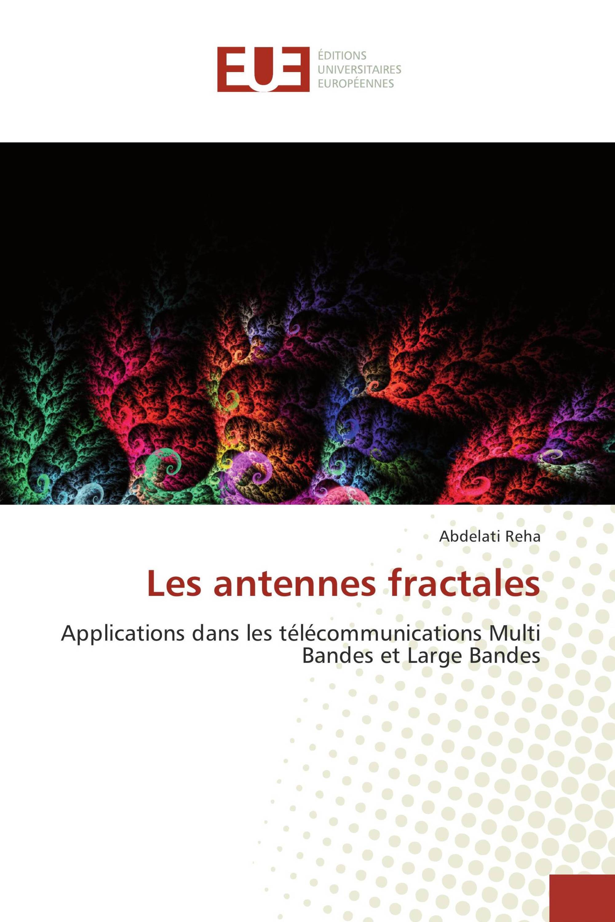 Les antennes fractales