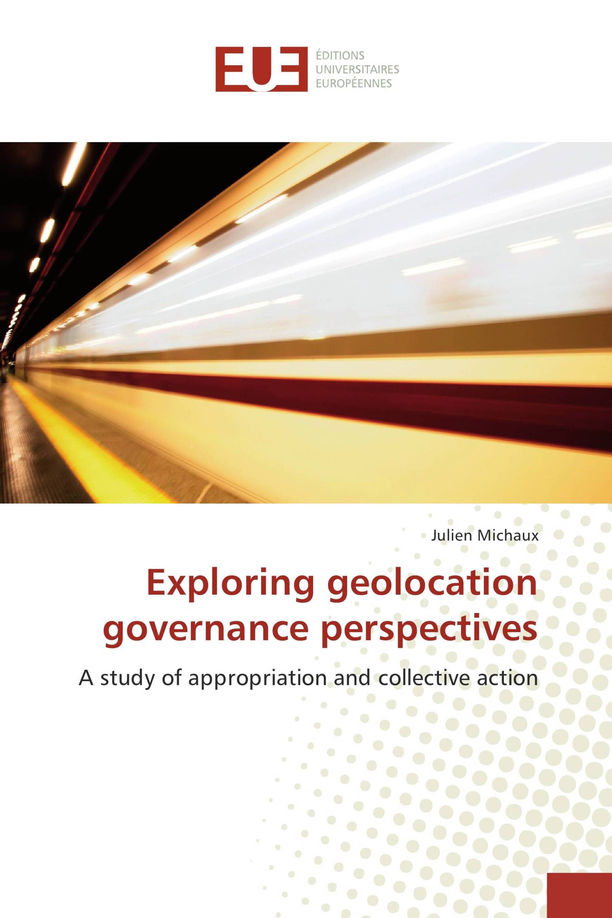 Exploring geolocation governance perspectives