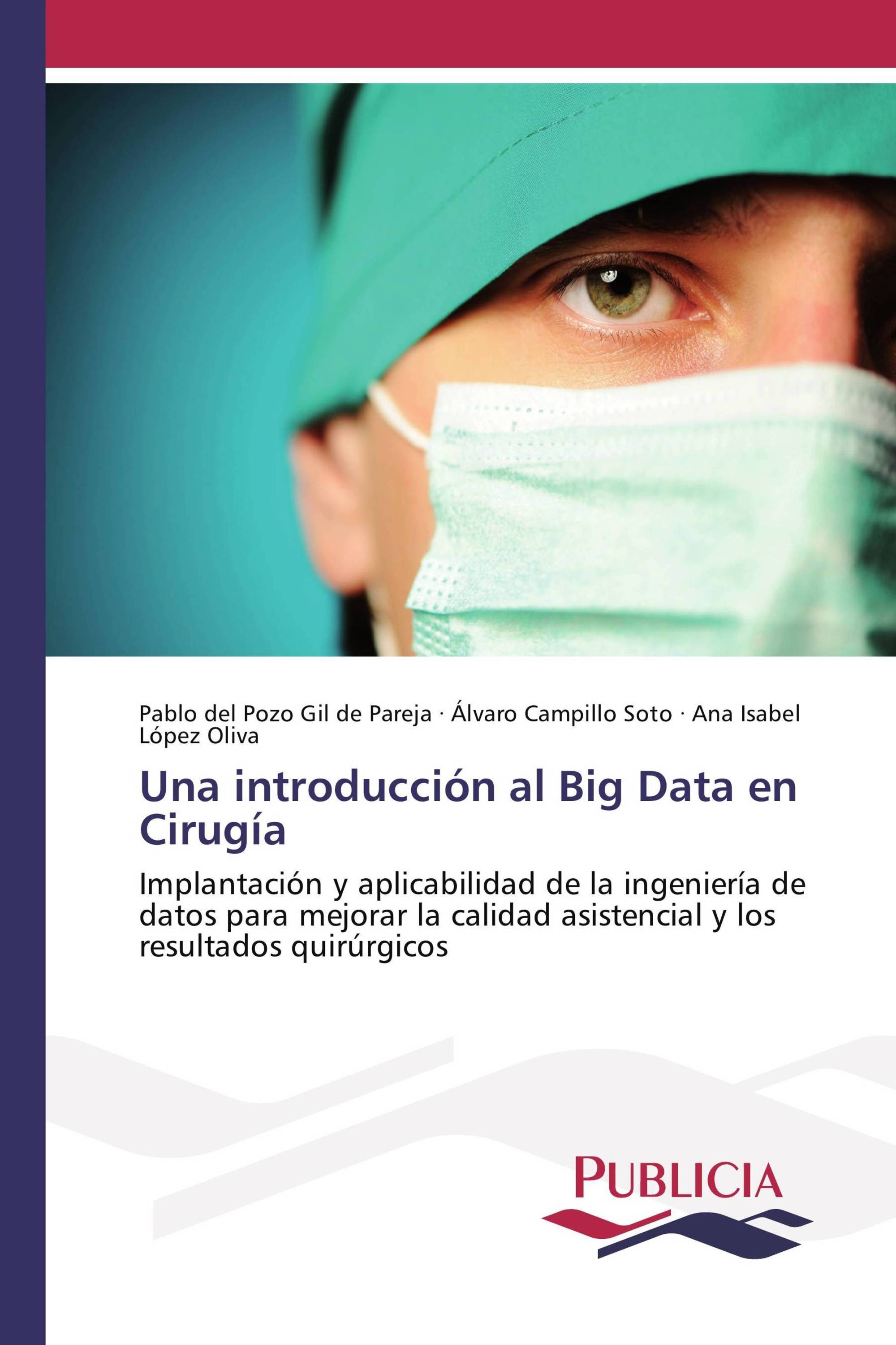 Una introducción al Big Data en Cirugía