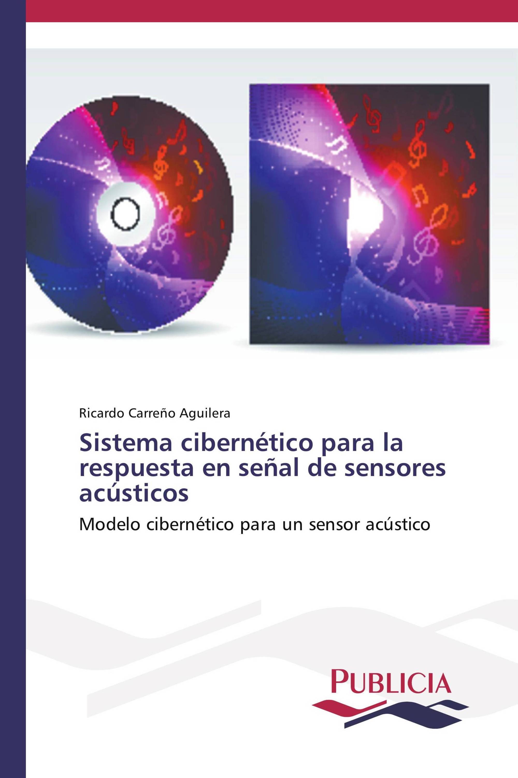 Sistema cibernético para la respuesta en señal de sensores acústicos