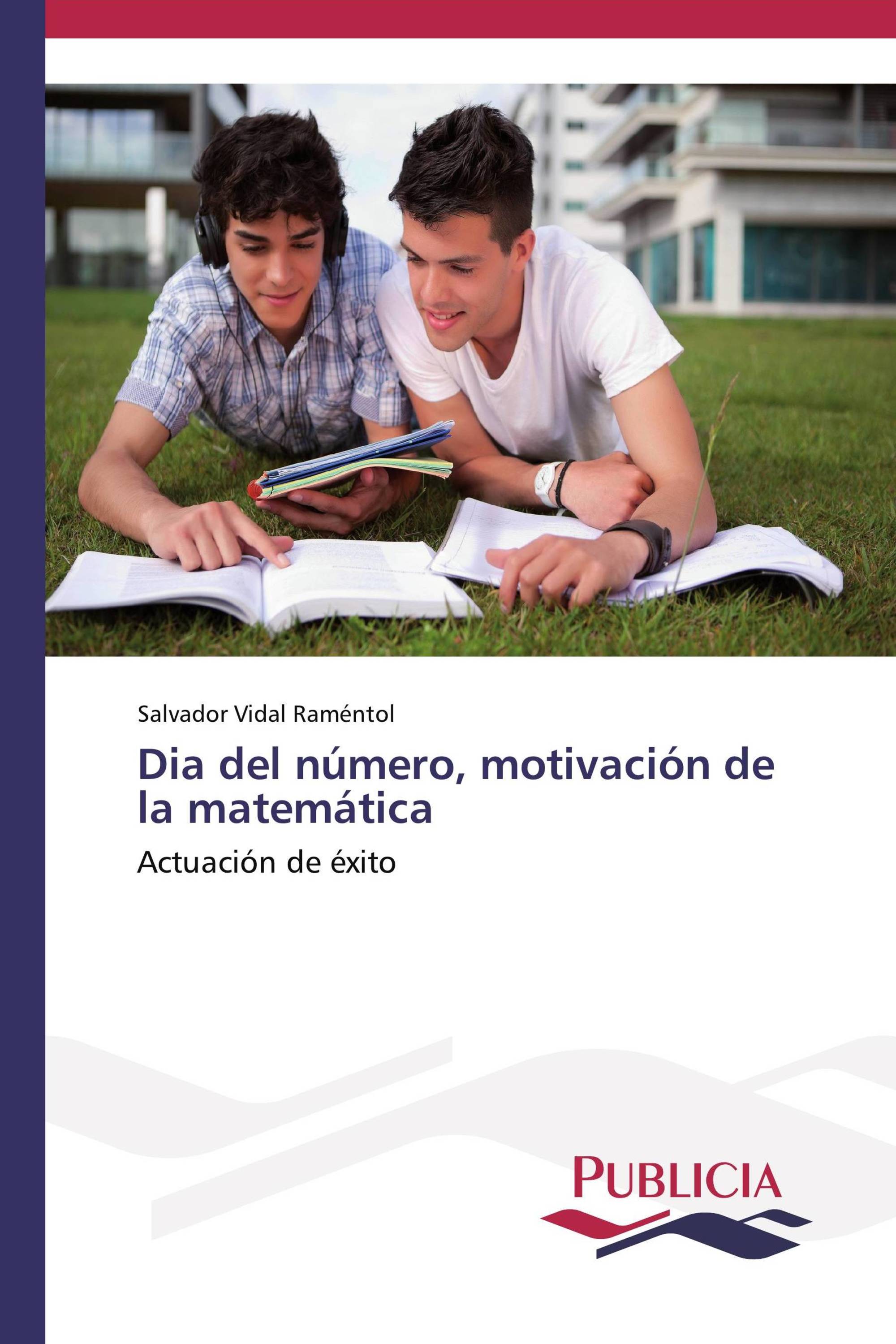 Dia del número, motivación de la matemática