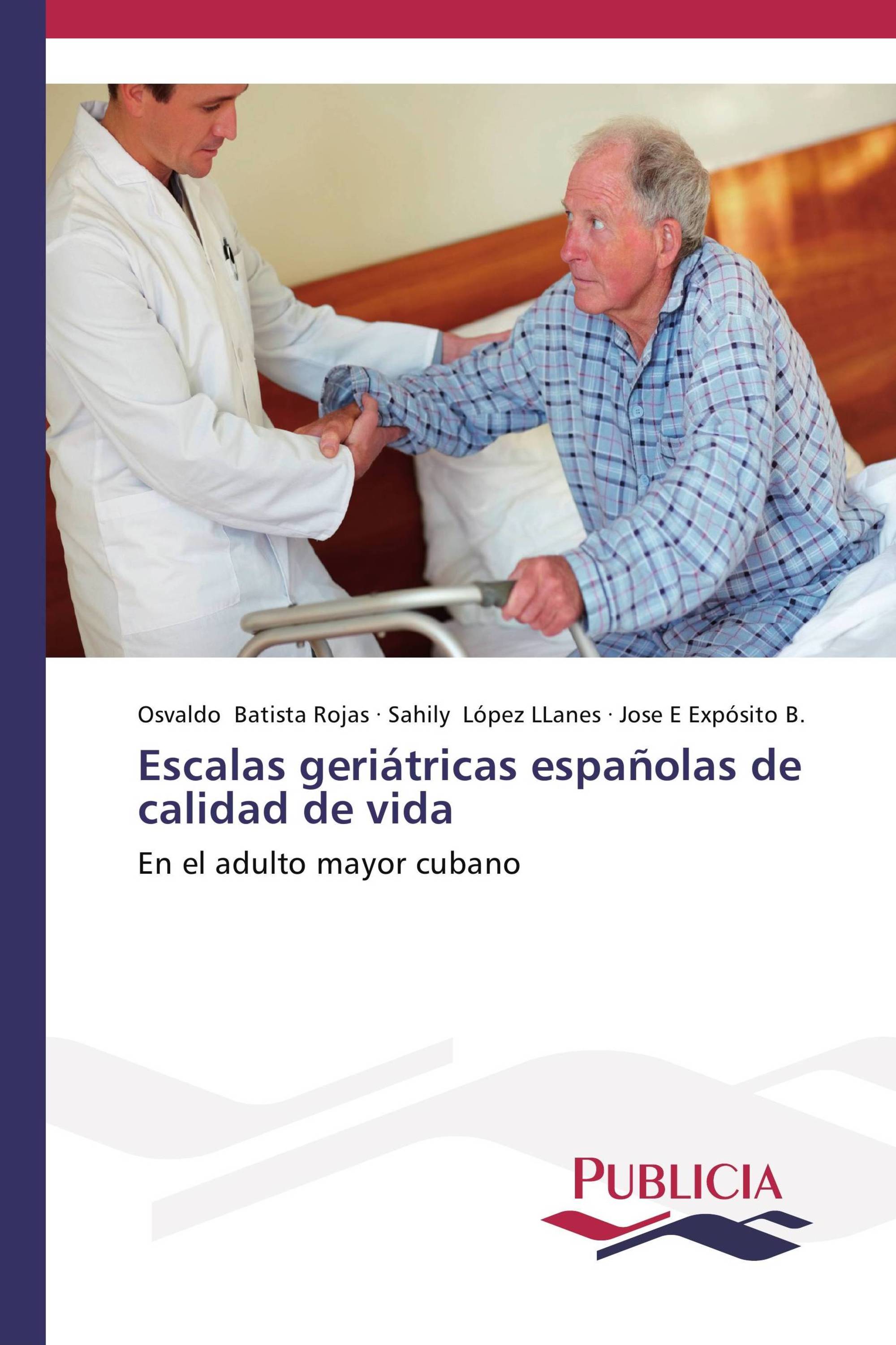 Escalas geriátricas españolas de calidad de vida