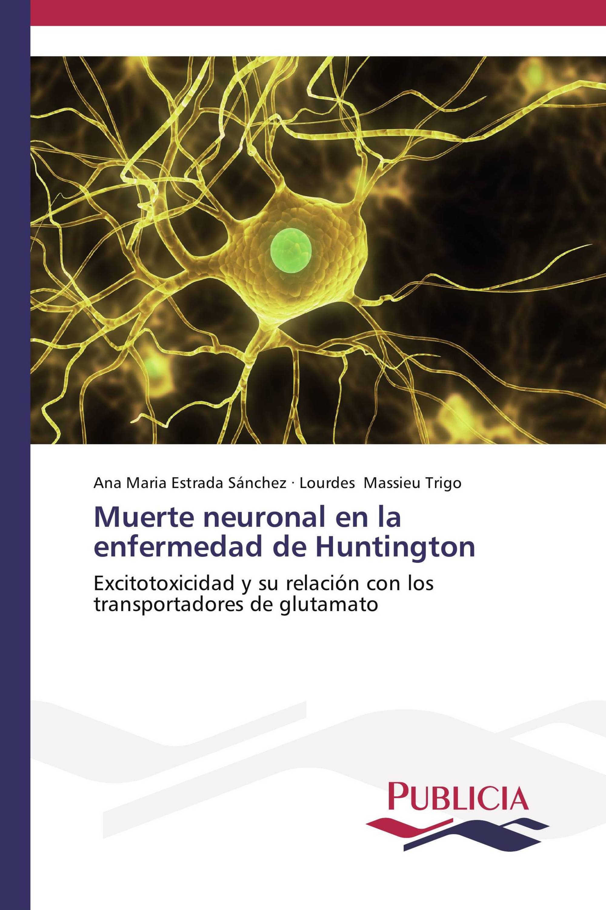 Muerte neuronal en la enfermedad de Huntington