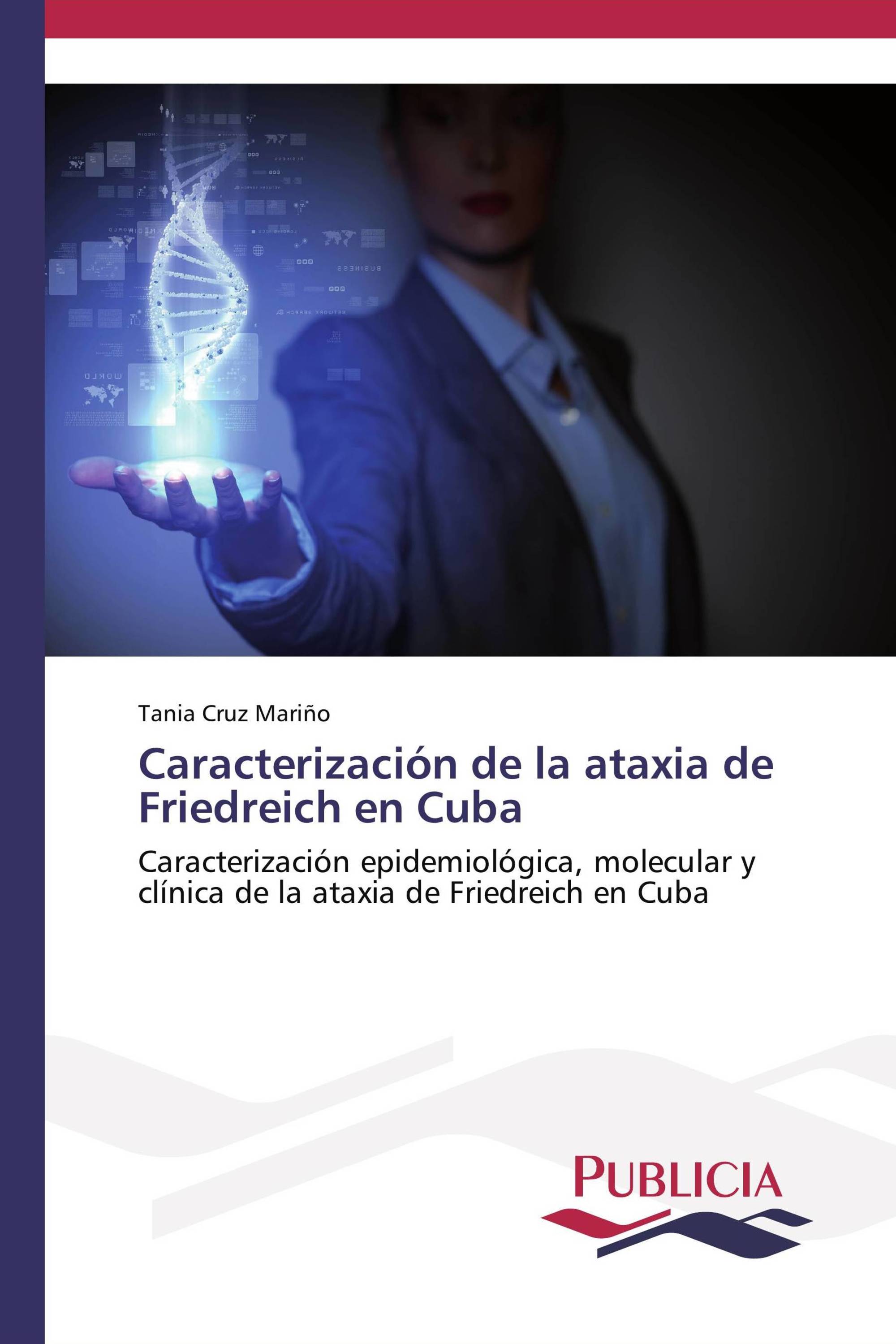 Caracterización de la ataxia de Friedreich en Cuba