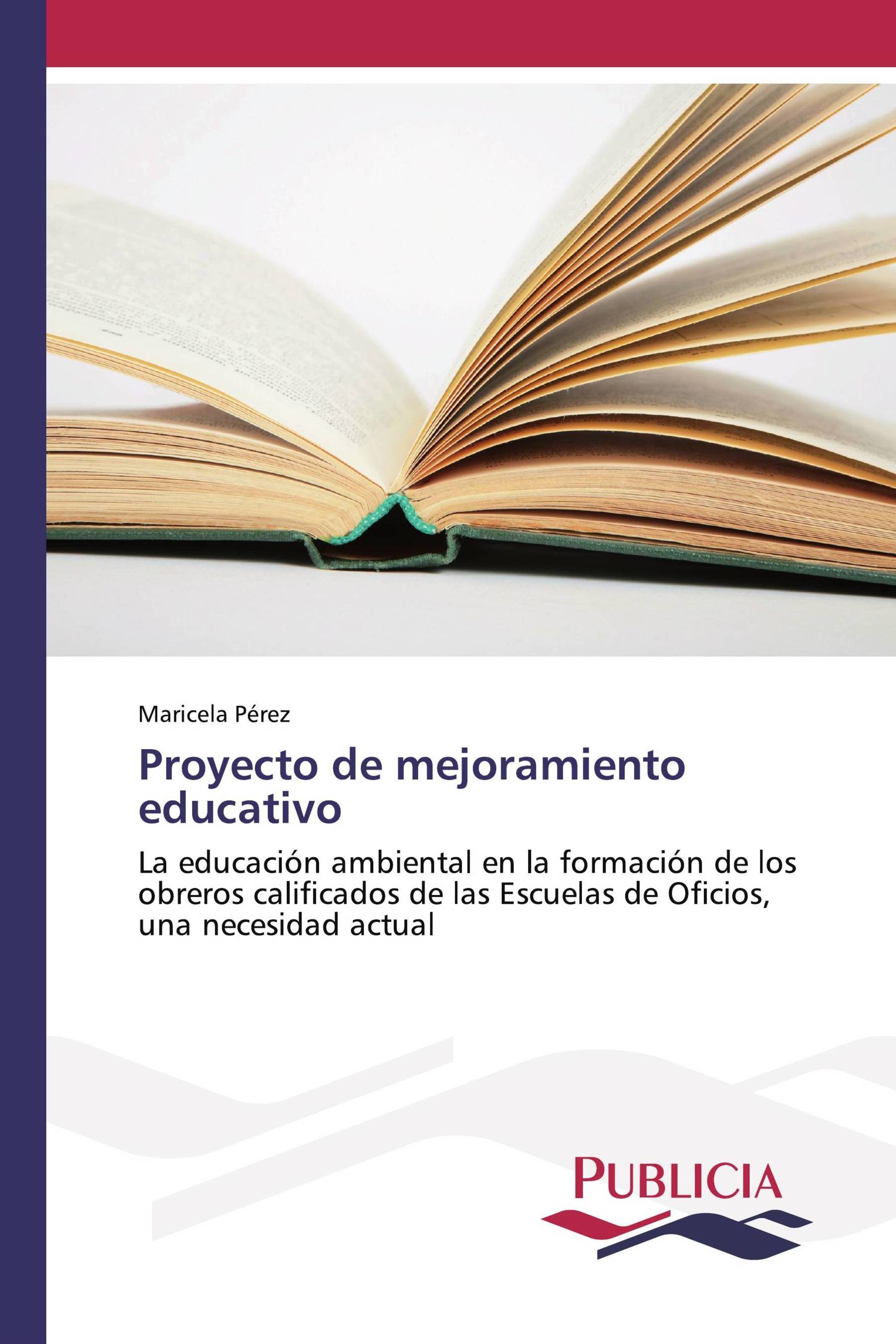 Proyecto de mejoramiento educativo