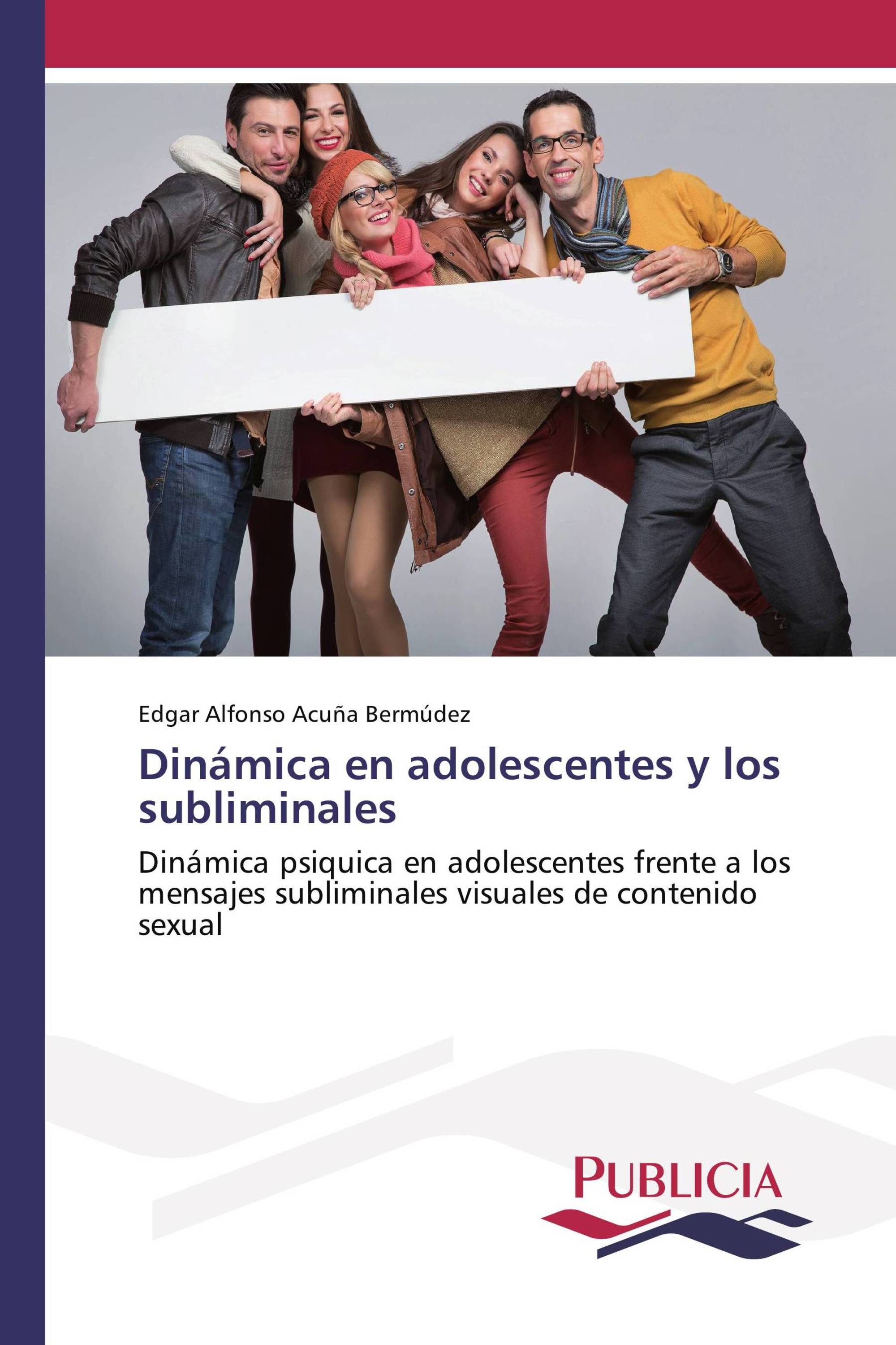 Dinámica en adolescentes y los subliminales