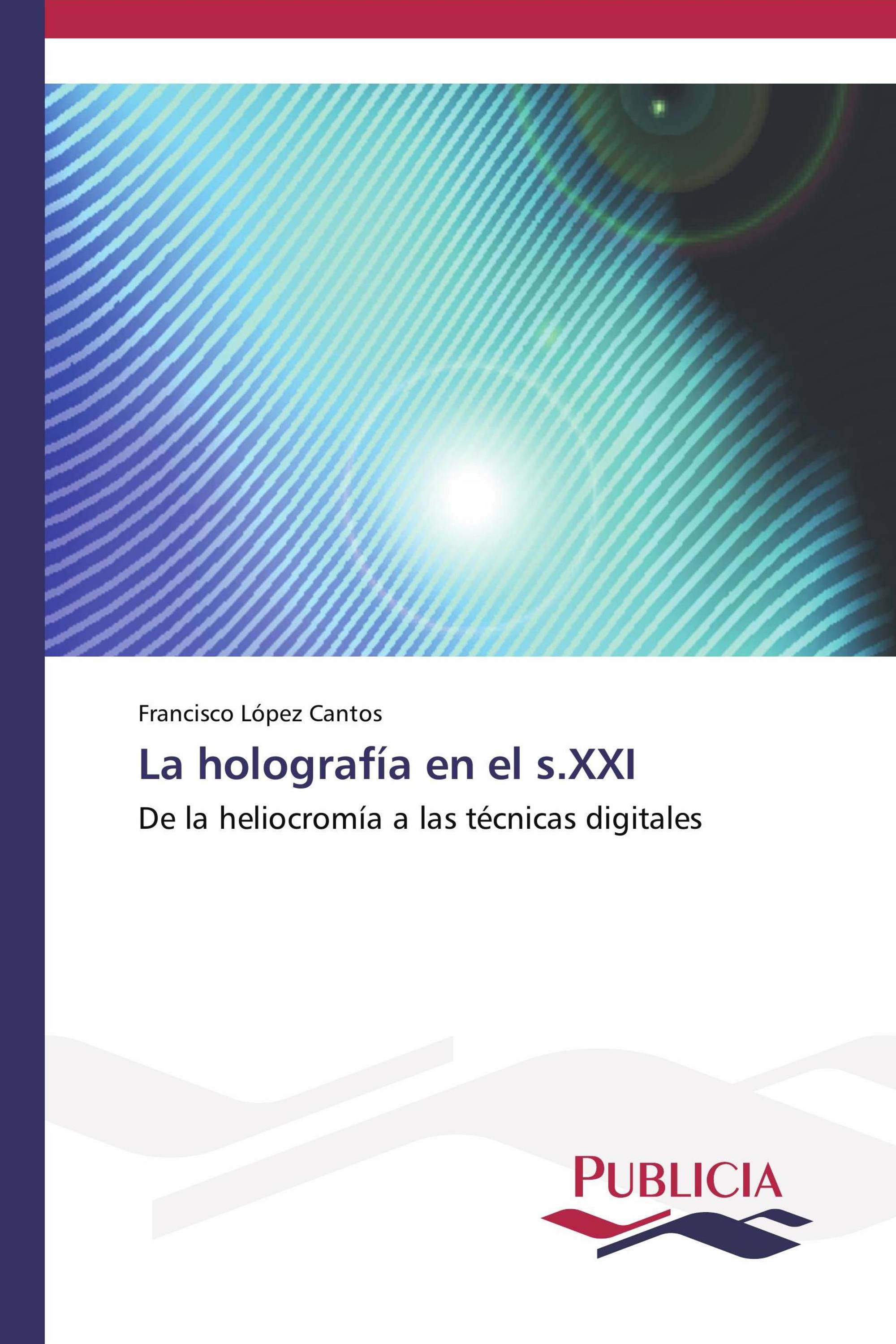 La holografía en el s.XXI