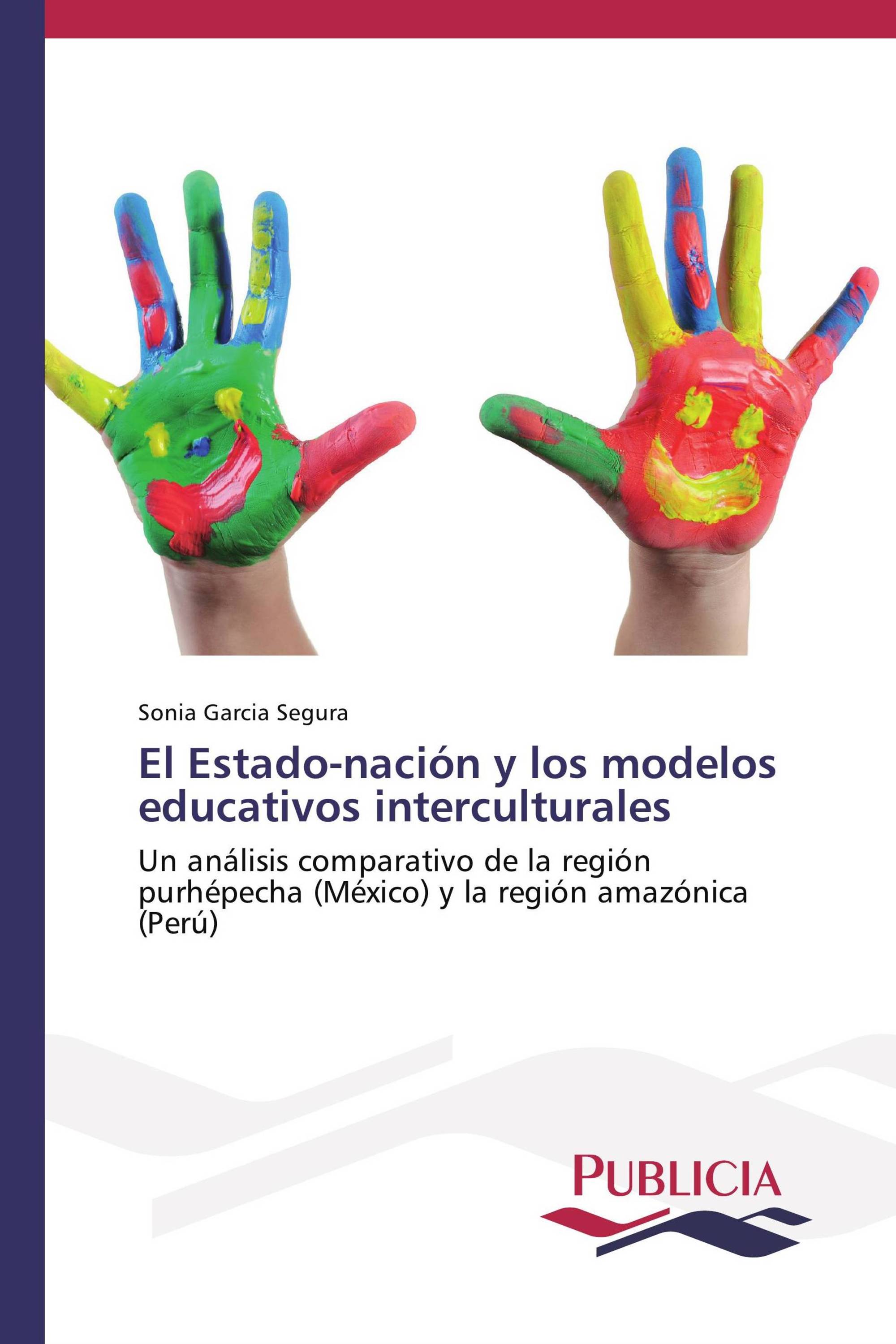 El Estado-nación y los modelos educativos interculturales