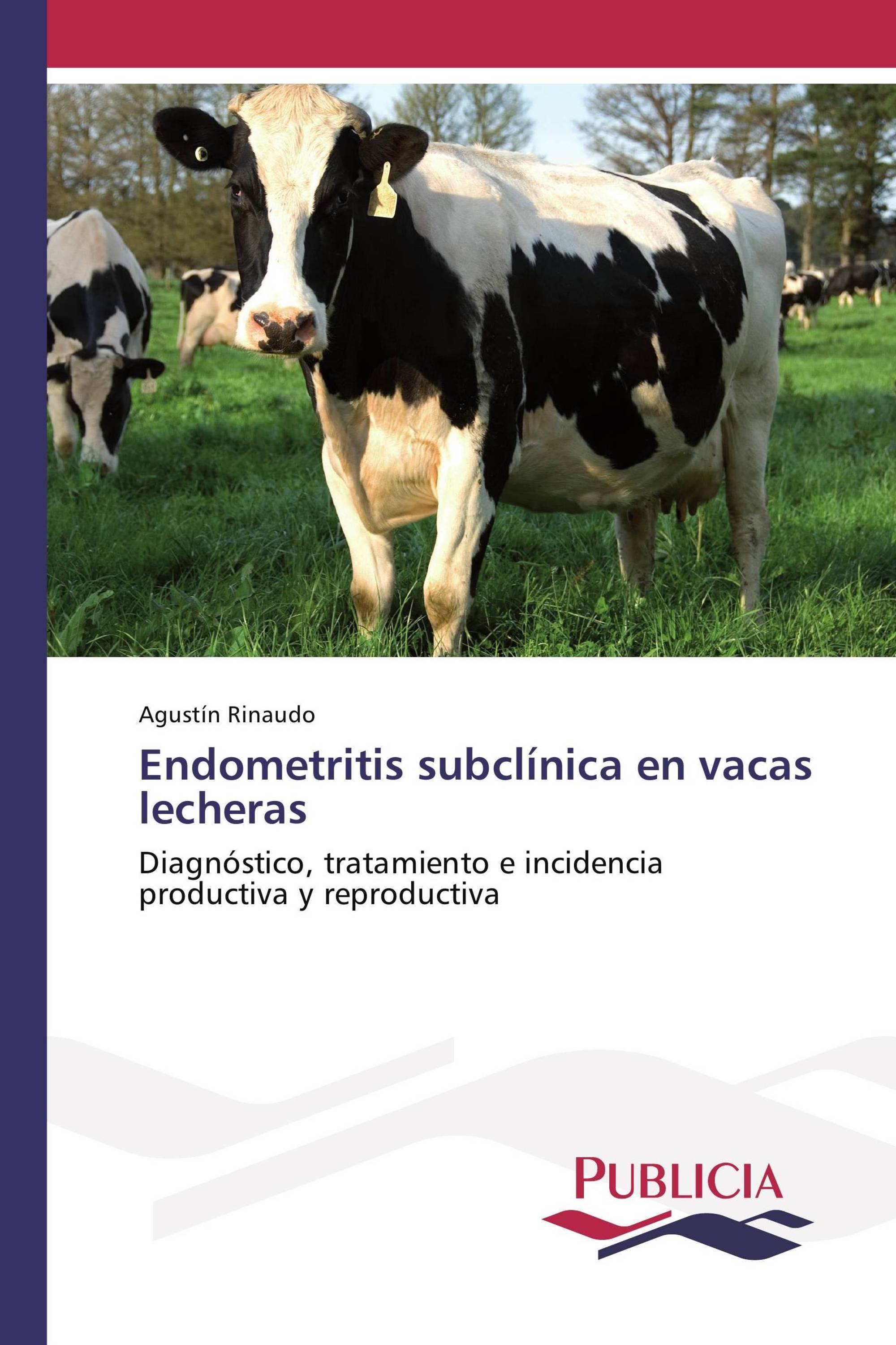 Endometritis subclínica en vacas lecheras