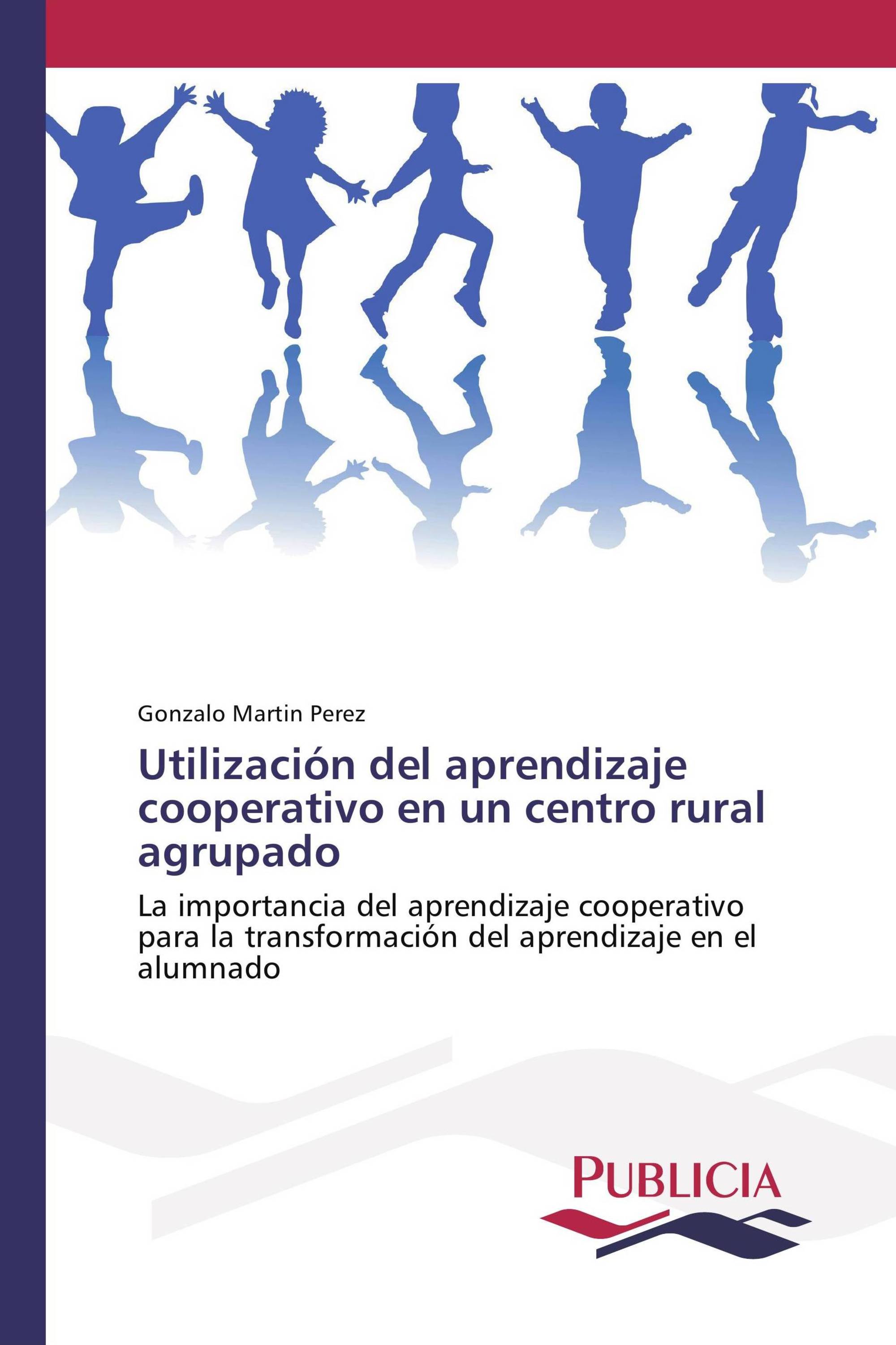 Utilización del aprendizaje cooperativo en un centro rural agrupado