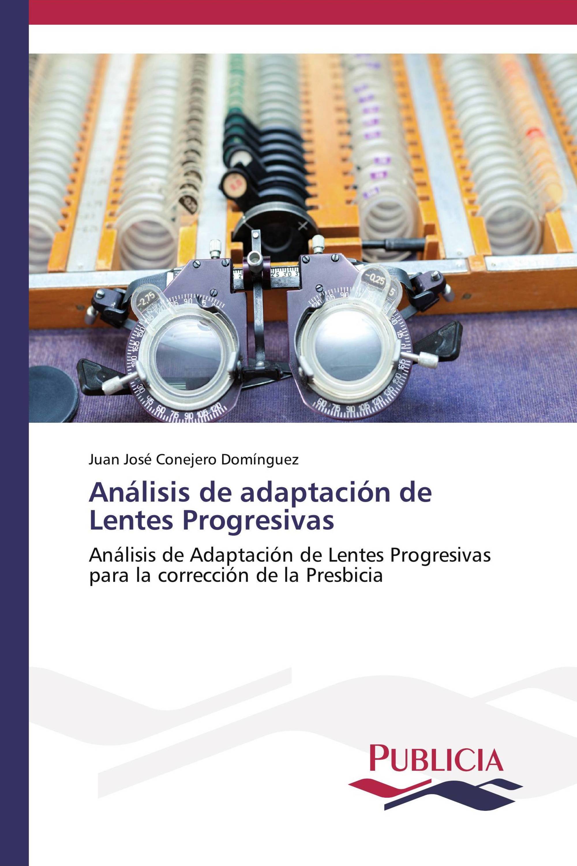 Análisis de adaptación de Lentes Progresivas