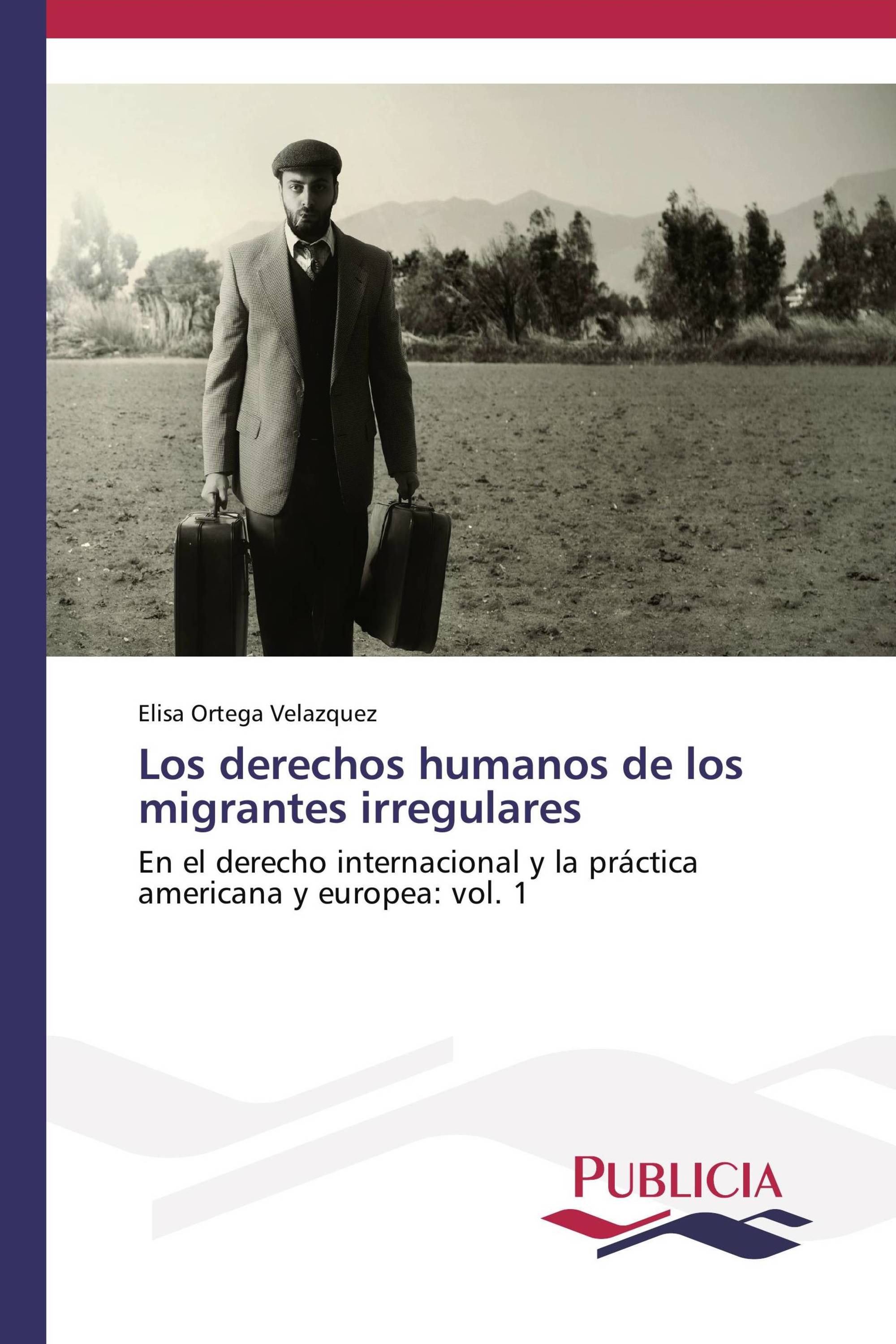 Los derechos humanos de los migrantes irregulares