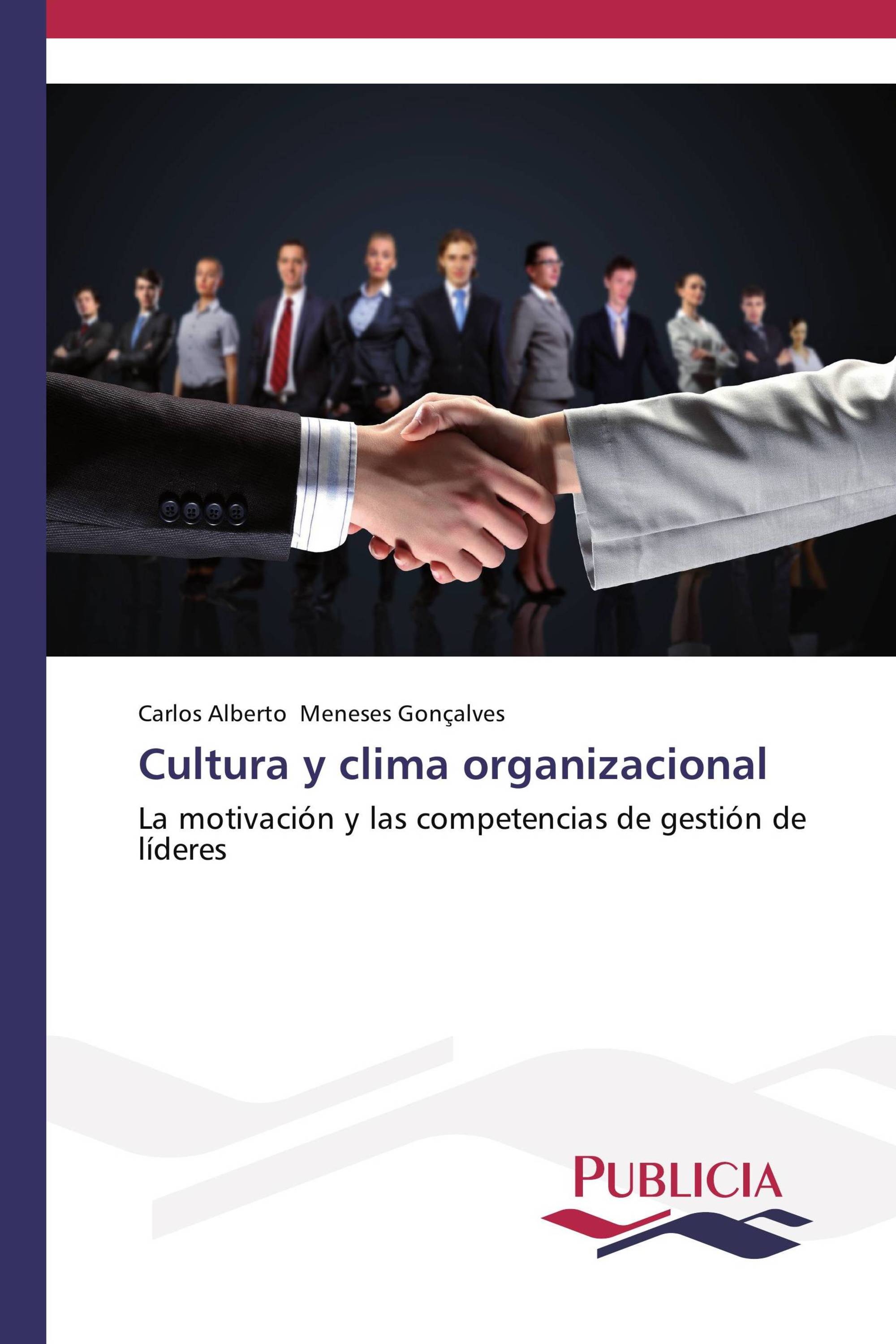 Cultura y clima organizacional