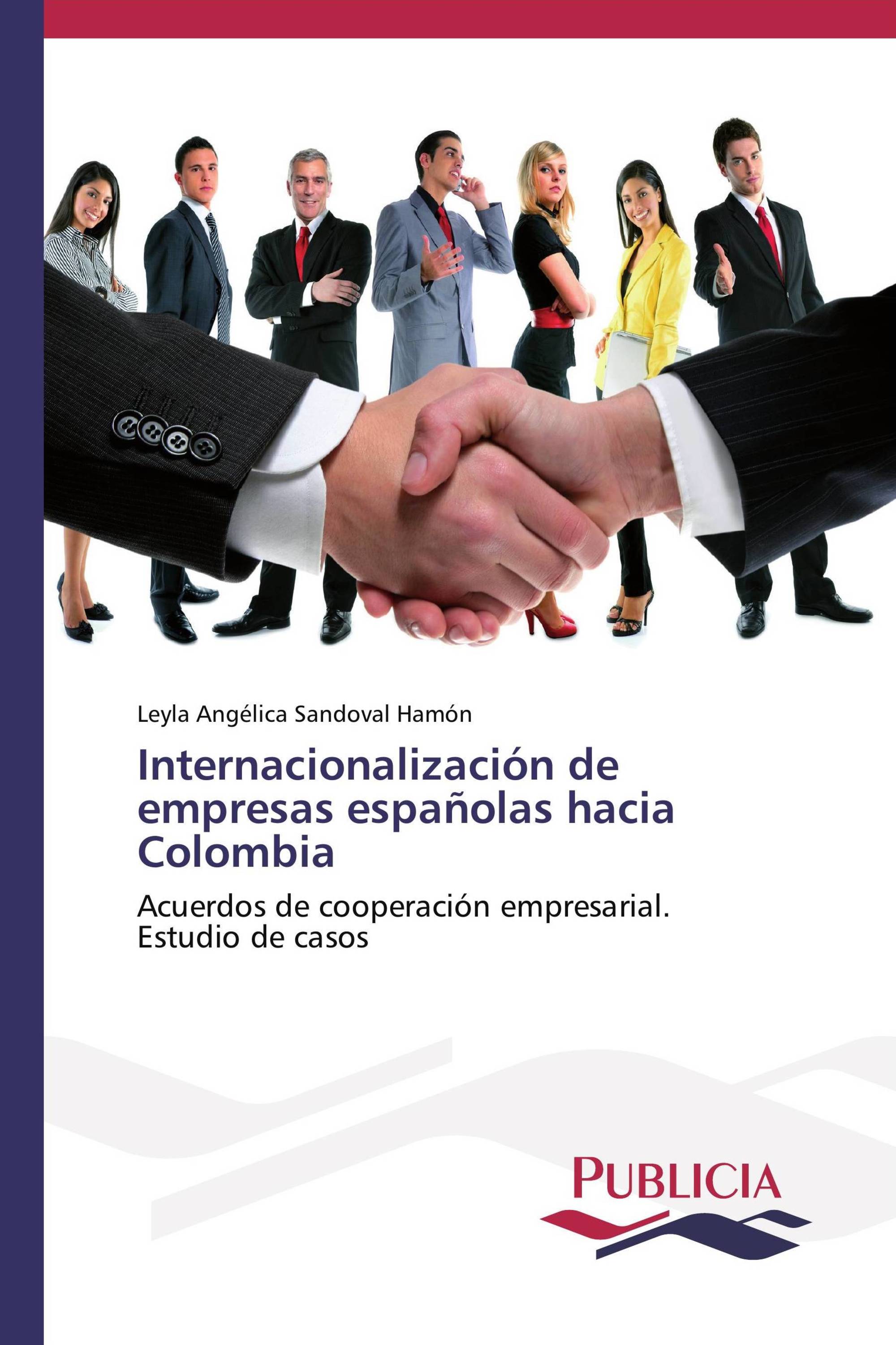 Internacionalización de empresas españolas hacia Colombia