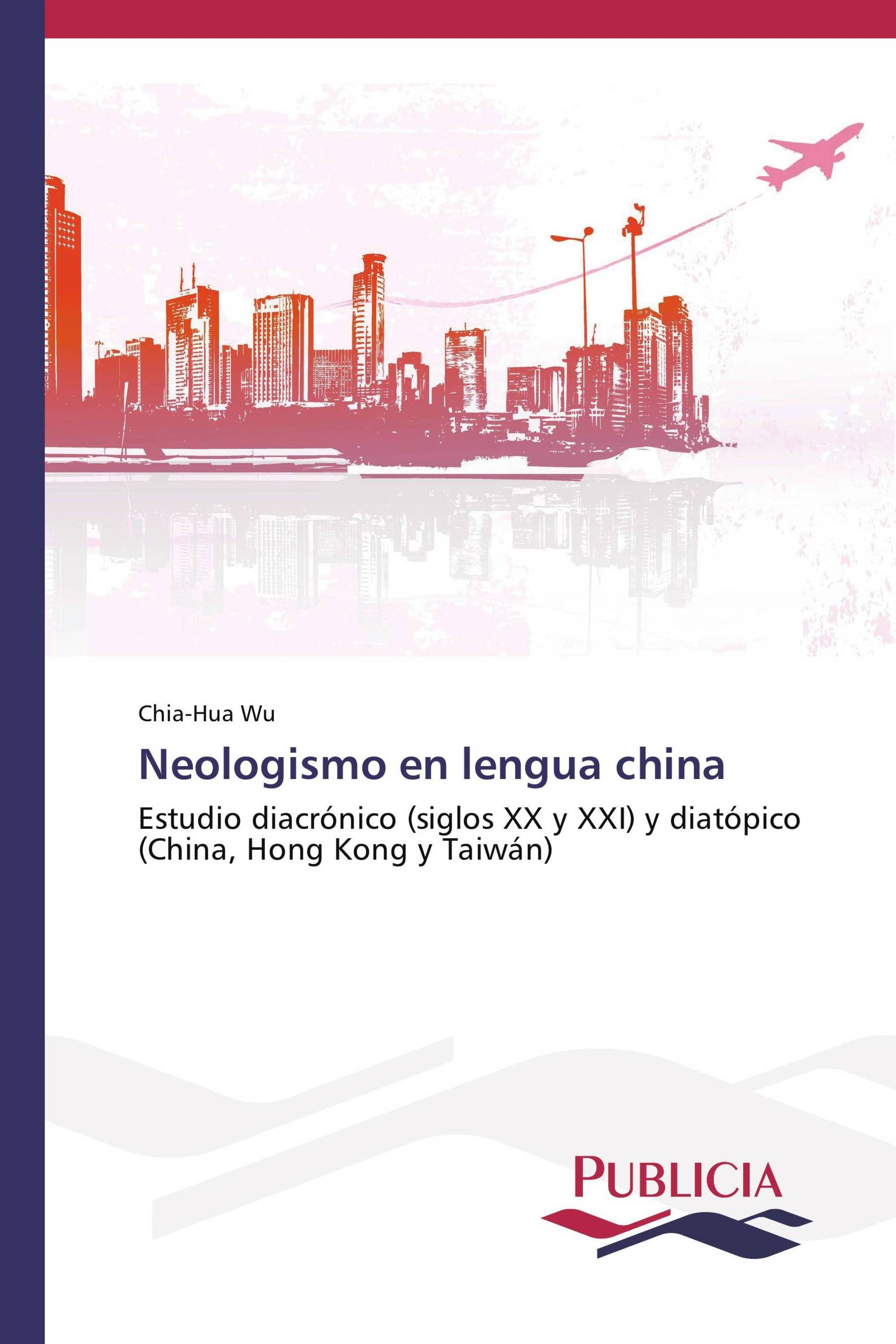 Neologismo en lengua china