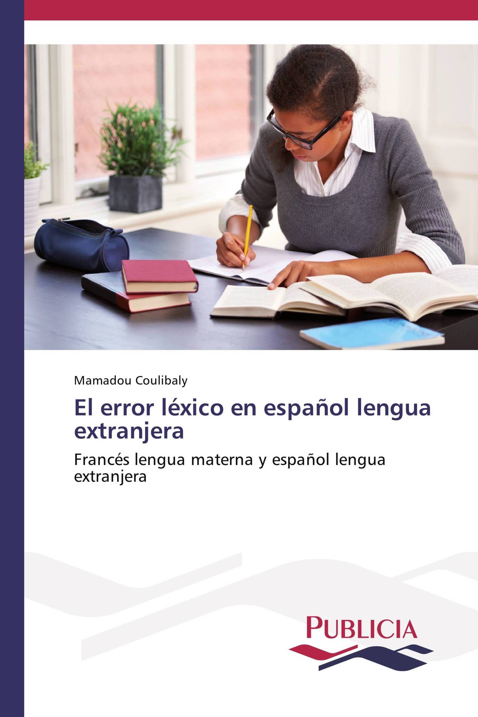 El error léxico en español lengua extranjera