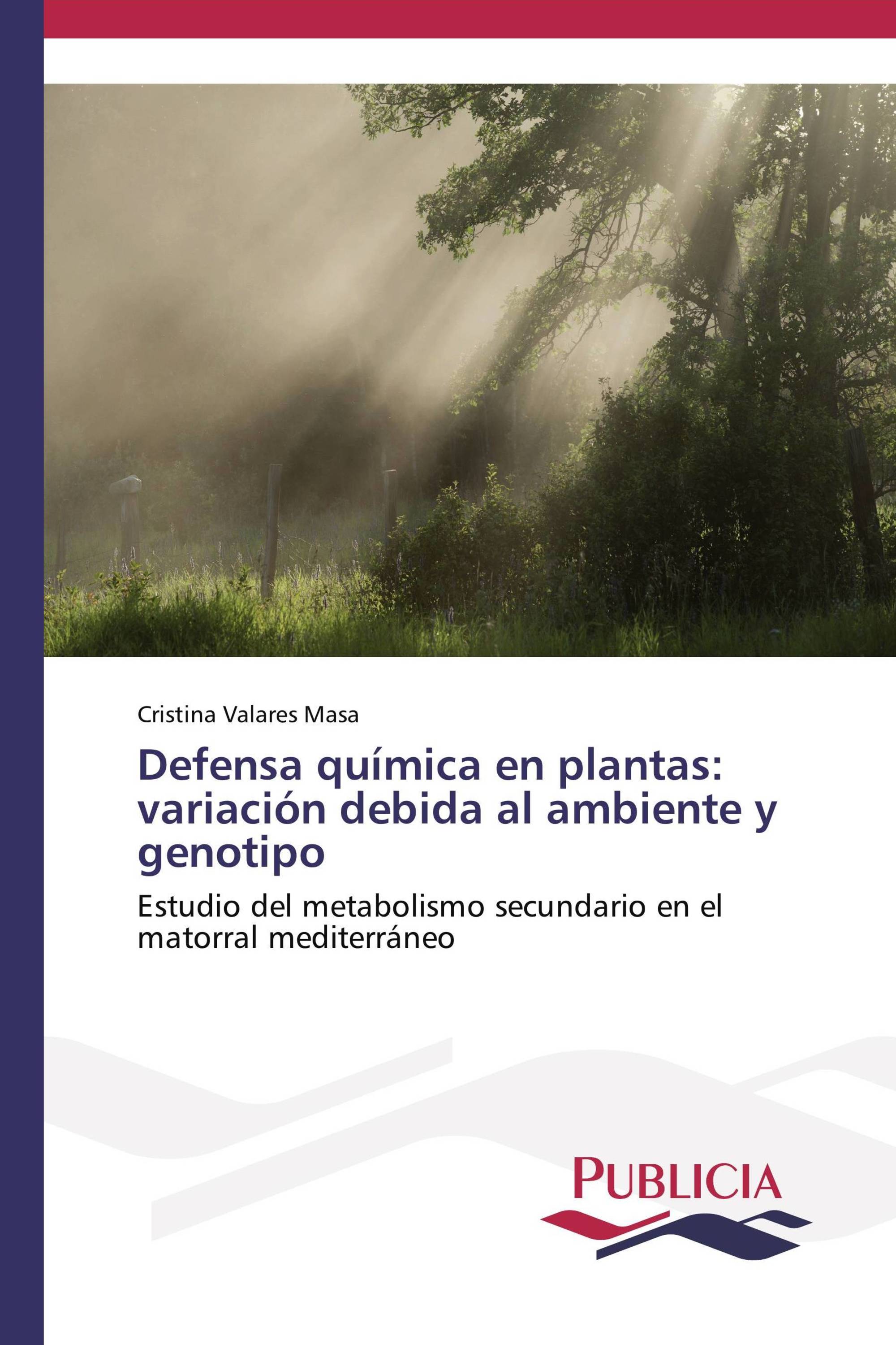 Defensa química en plantas: variación debida al ambiente y genotipo