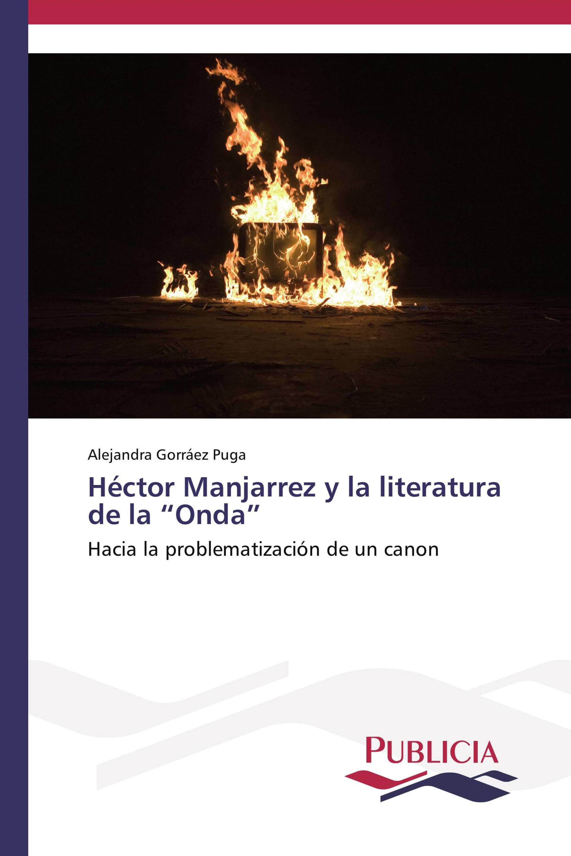 Héctor Manjarrez y la literatura de la “Onda”