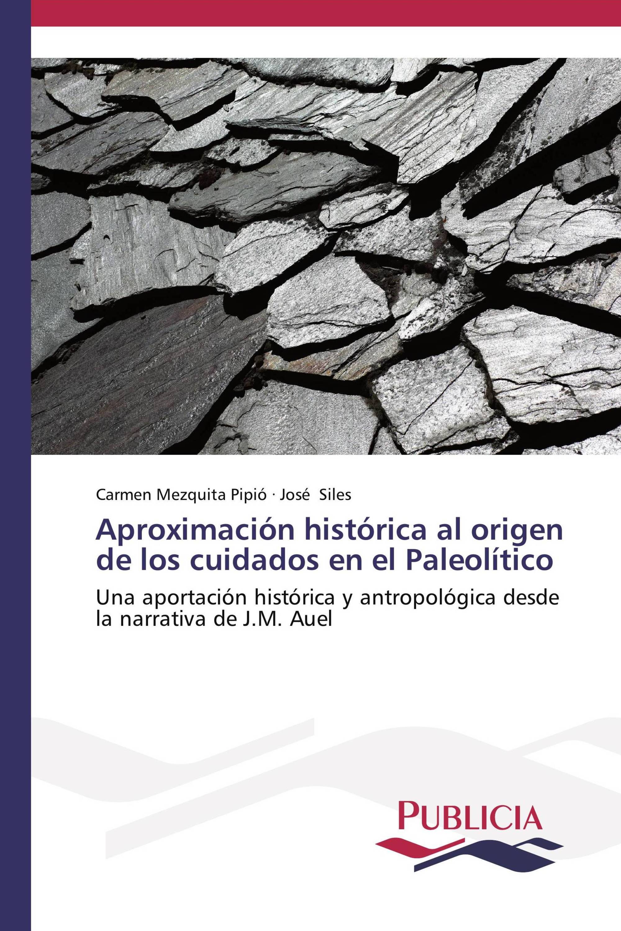 Aproximación histórica al origen de los cuidados en el Paleolítico