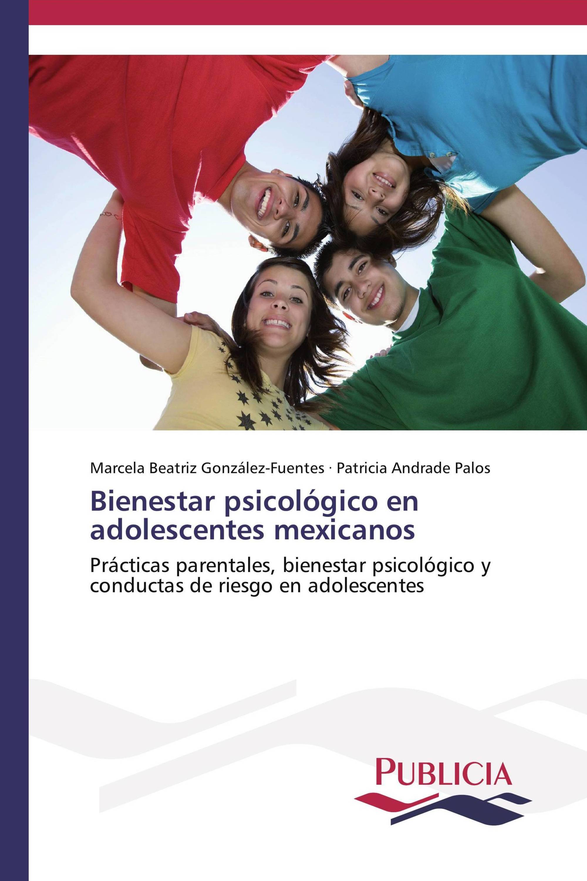 Bienestar psicológico en adolescentes mexicanos