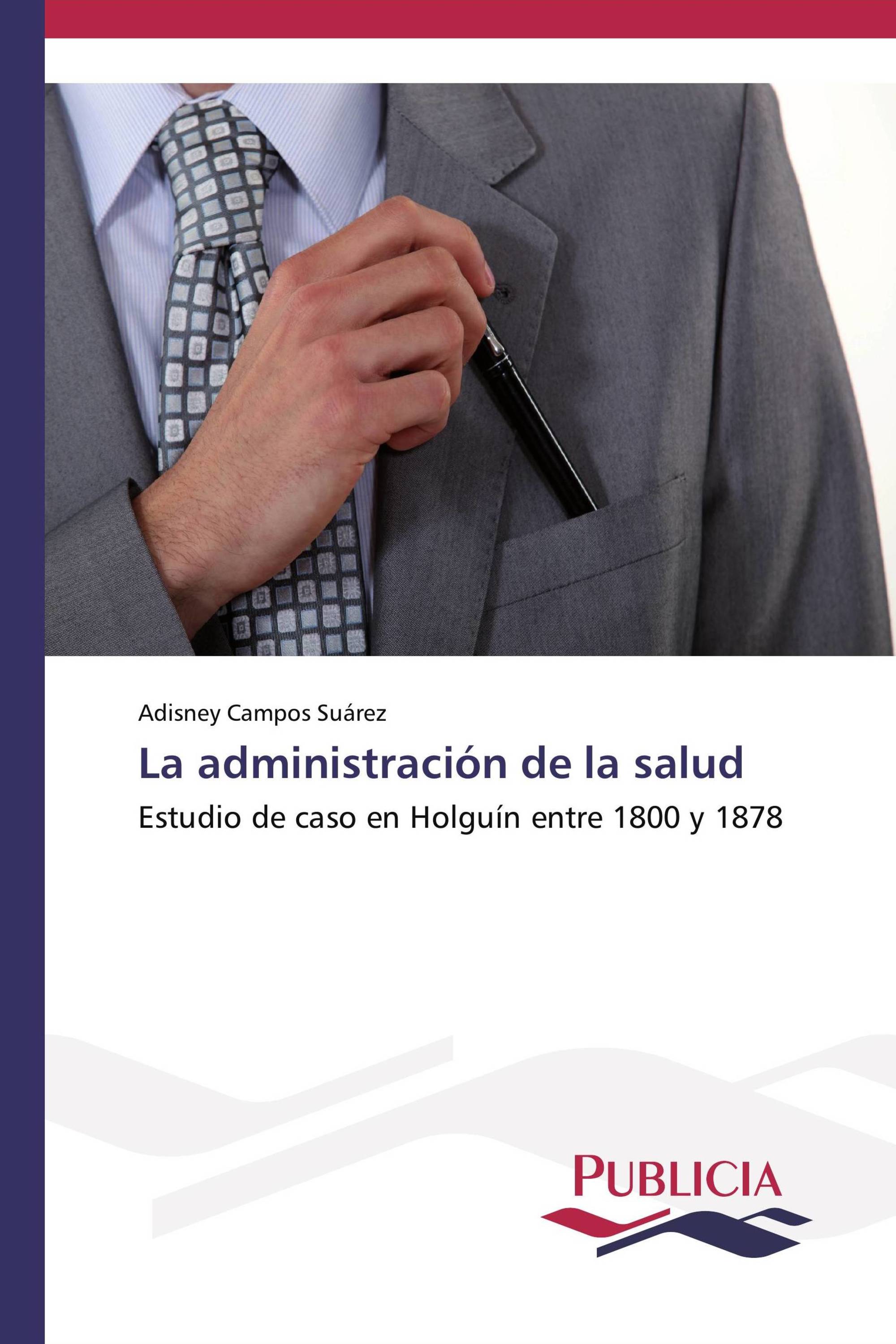 La administración de la salud