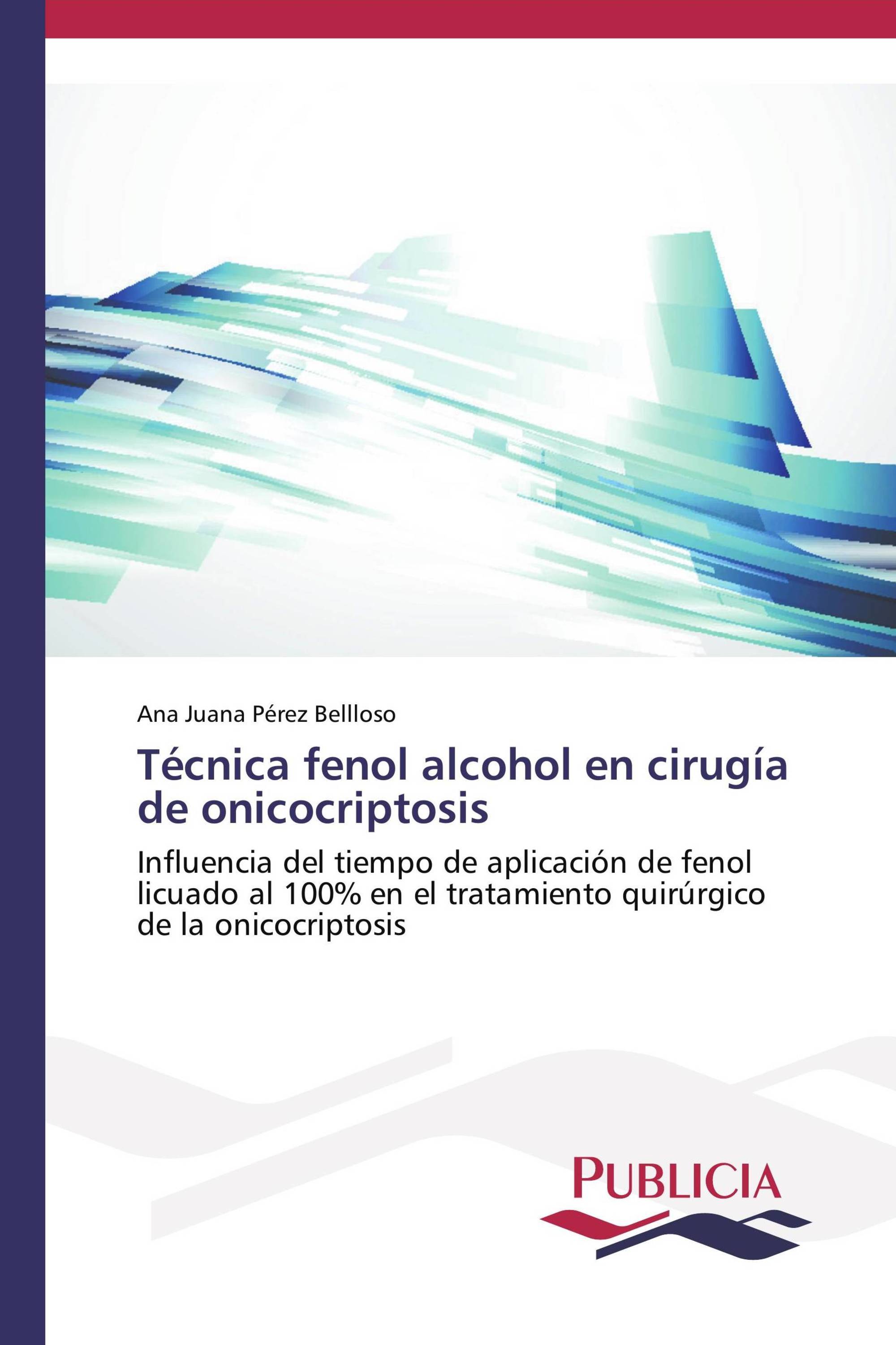 Técnica fenol alcohol en cirugía de onicocriptosis