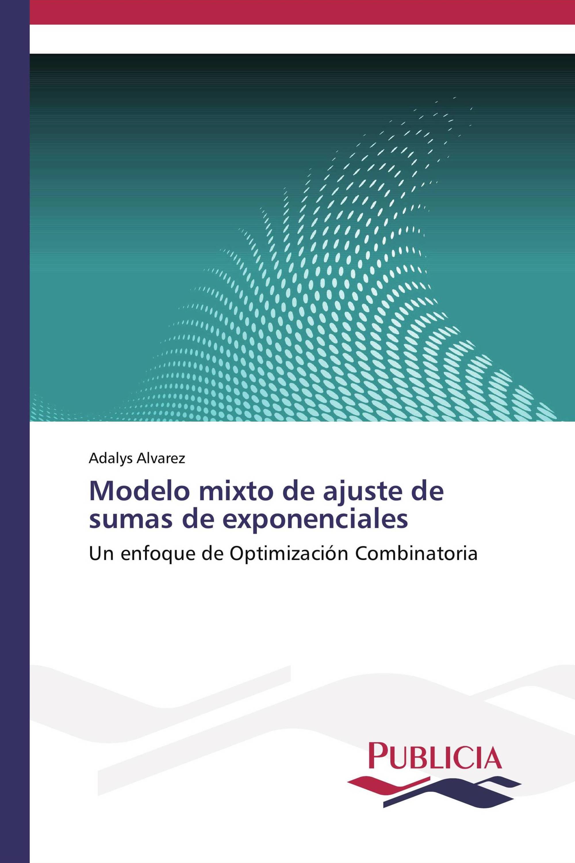 Modelo mixto de ajuste de sumas de exponenciales