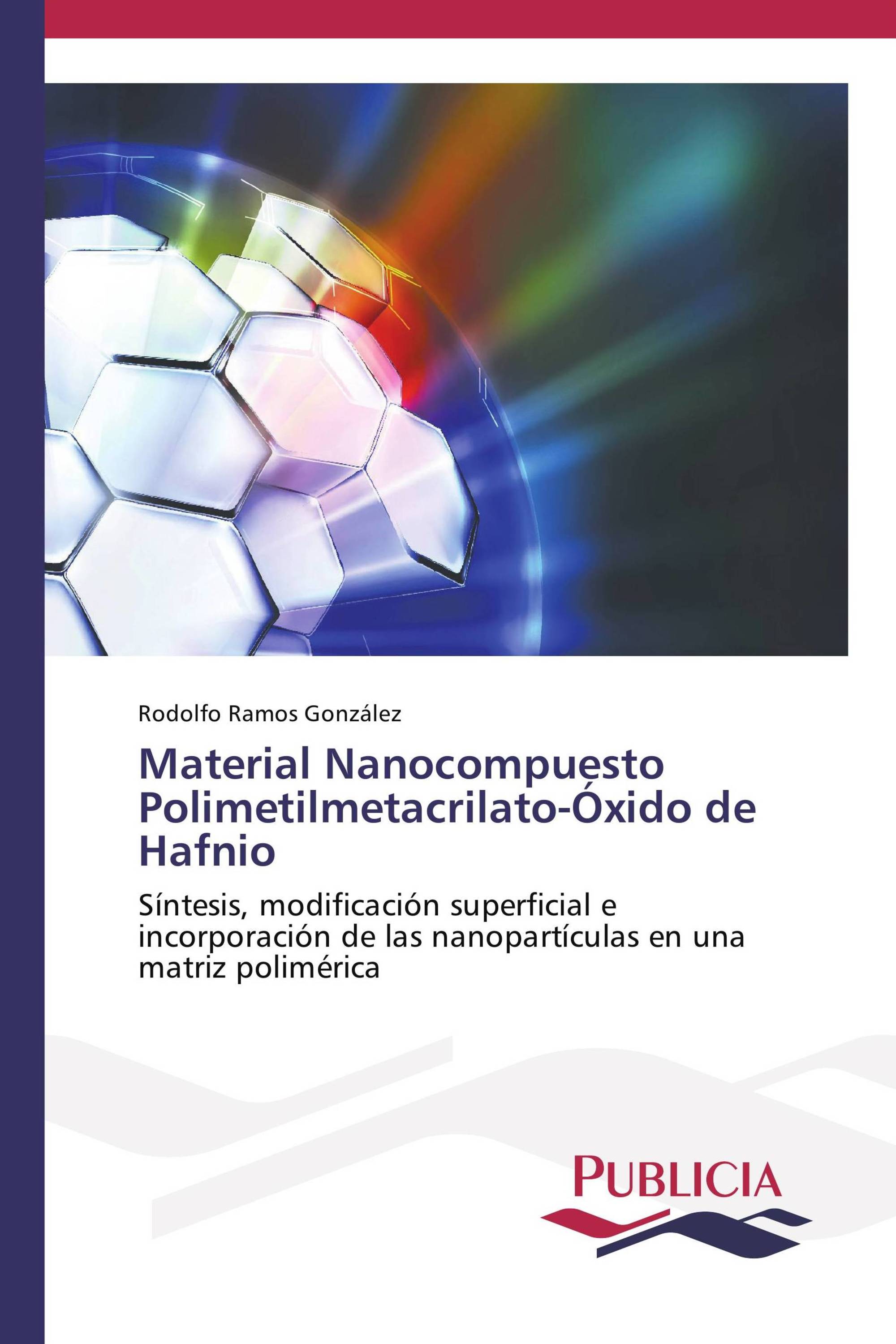 Material Nanocompuesto Polimetilmetacrilato-Óxido de Hafnio