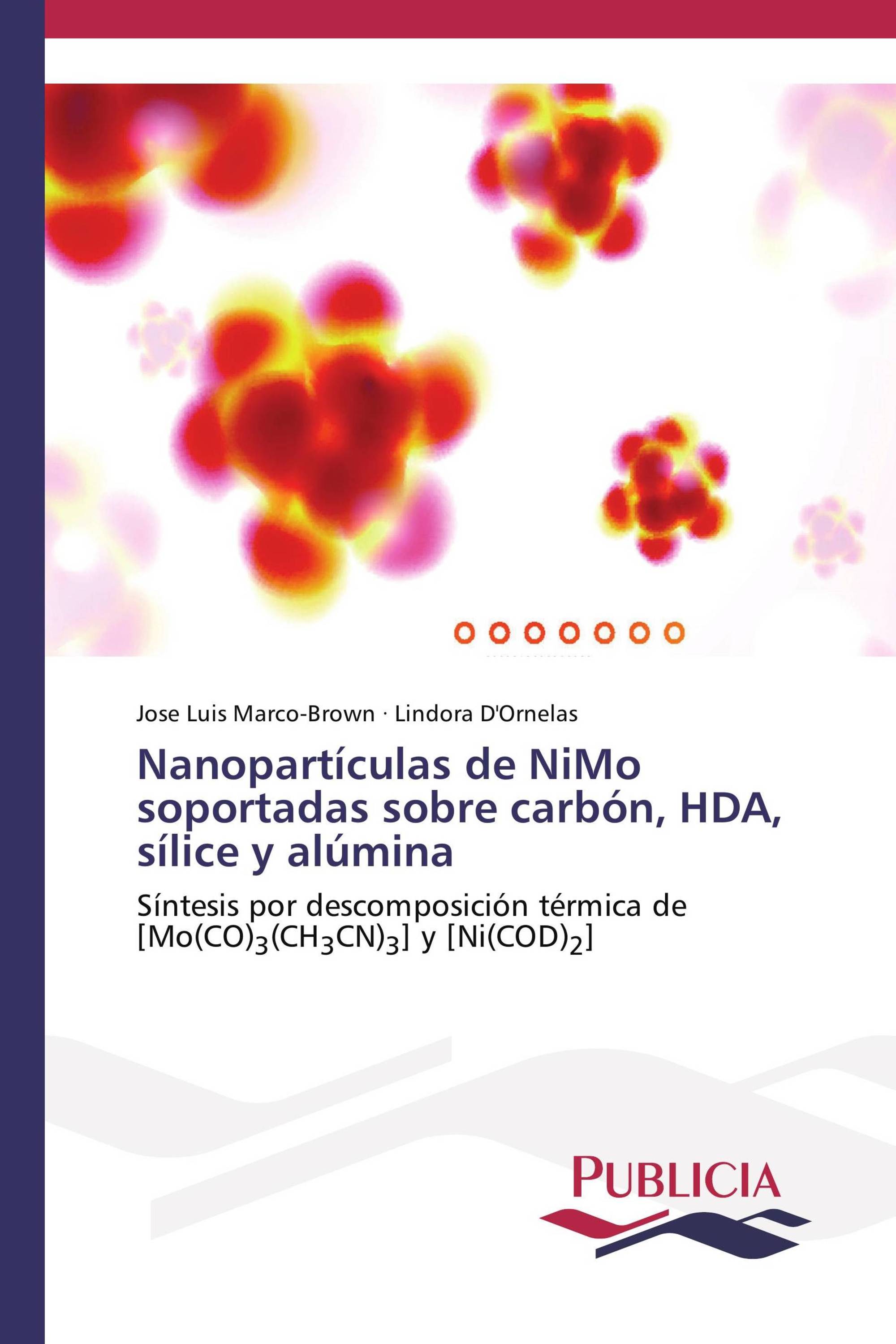 Nanopartículas de NiMo soportadas sobre carbón, HDA, sílice y alúmina