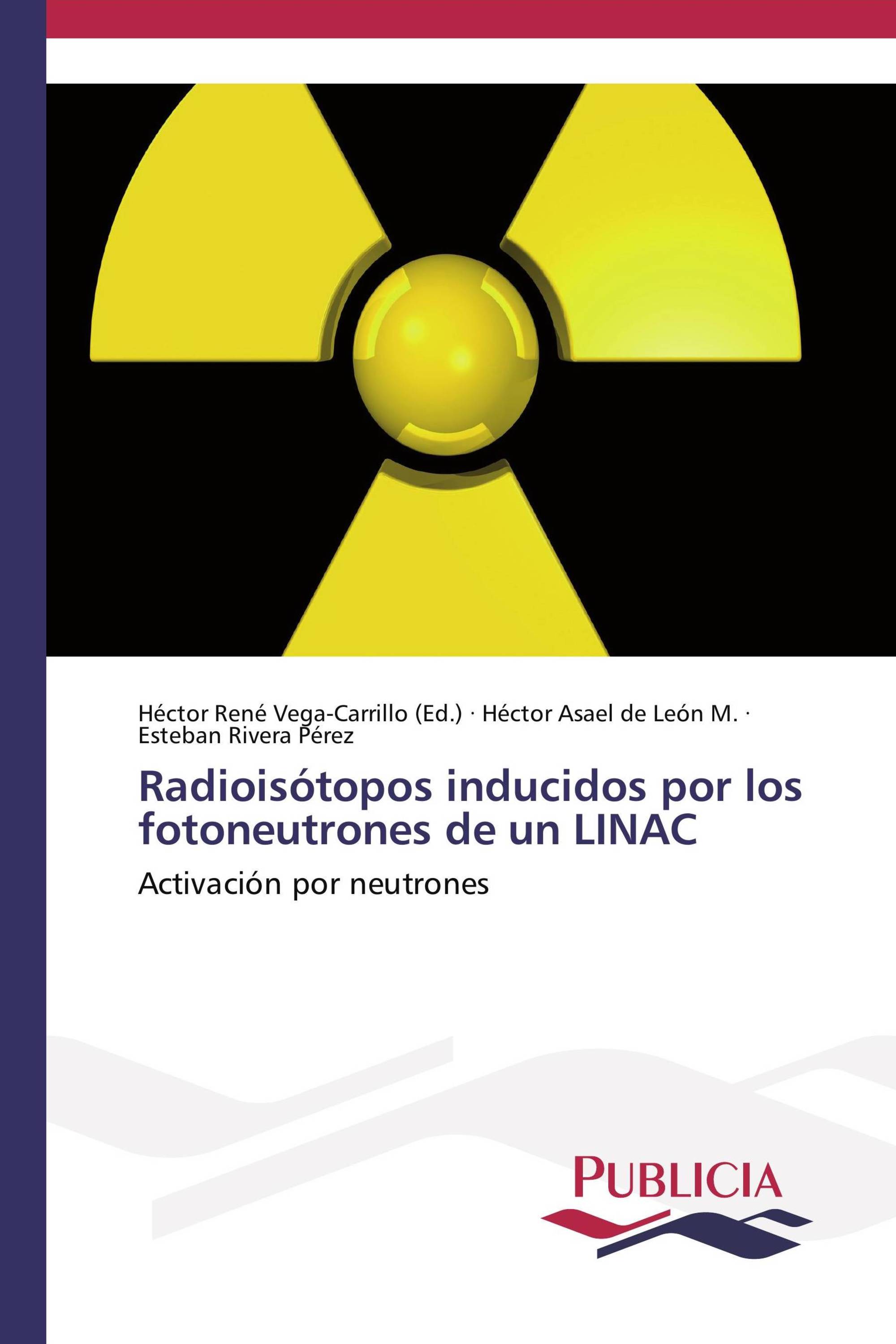 Radioisótopos inducidos por los fotoneutrones de un LINAC